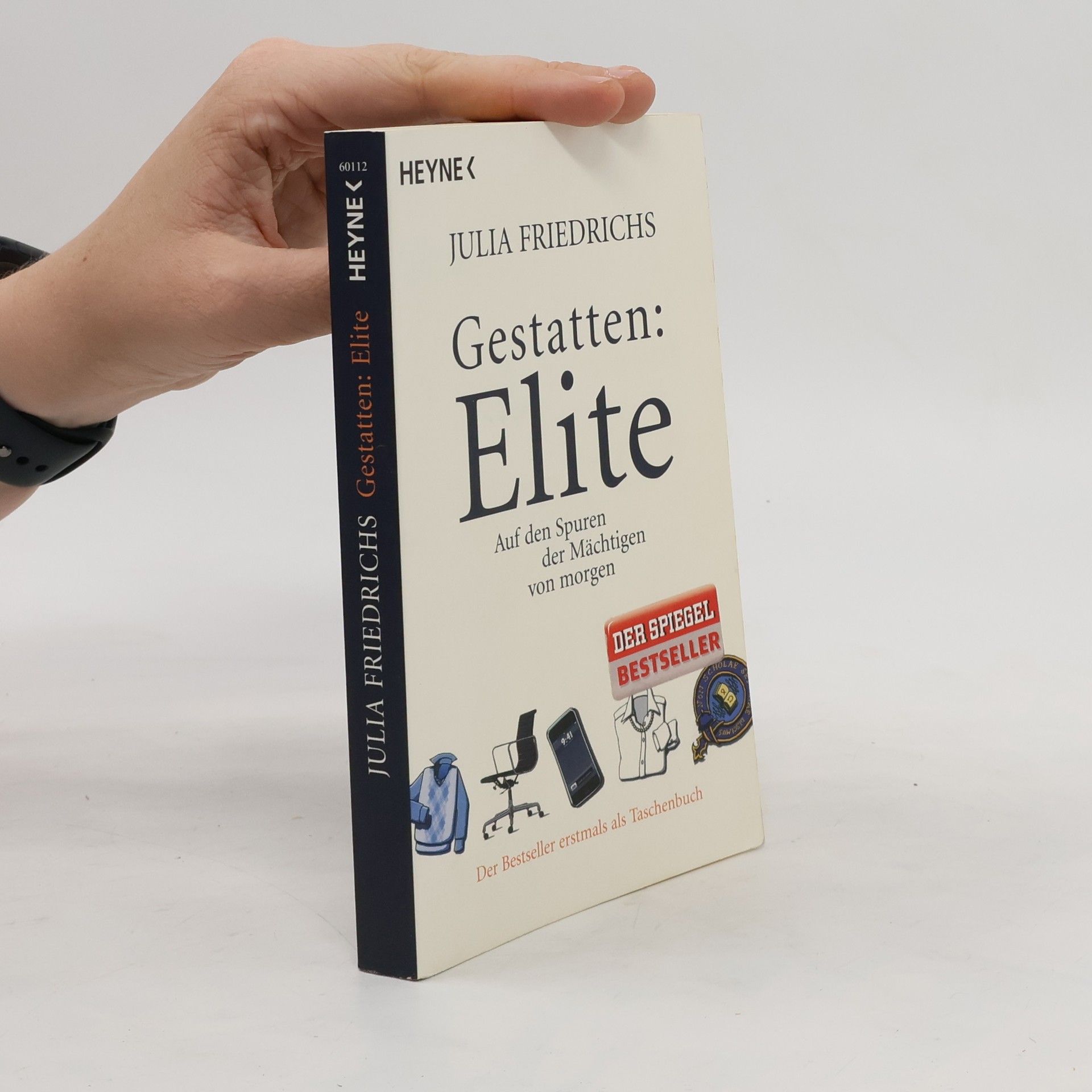 Julia Friedrichs Gestatten: Elite