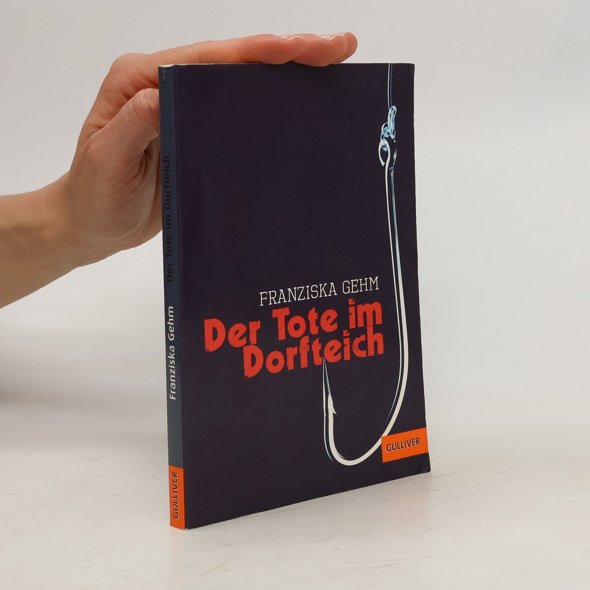 Franziska Gehm Der Tote im Dorfteich