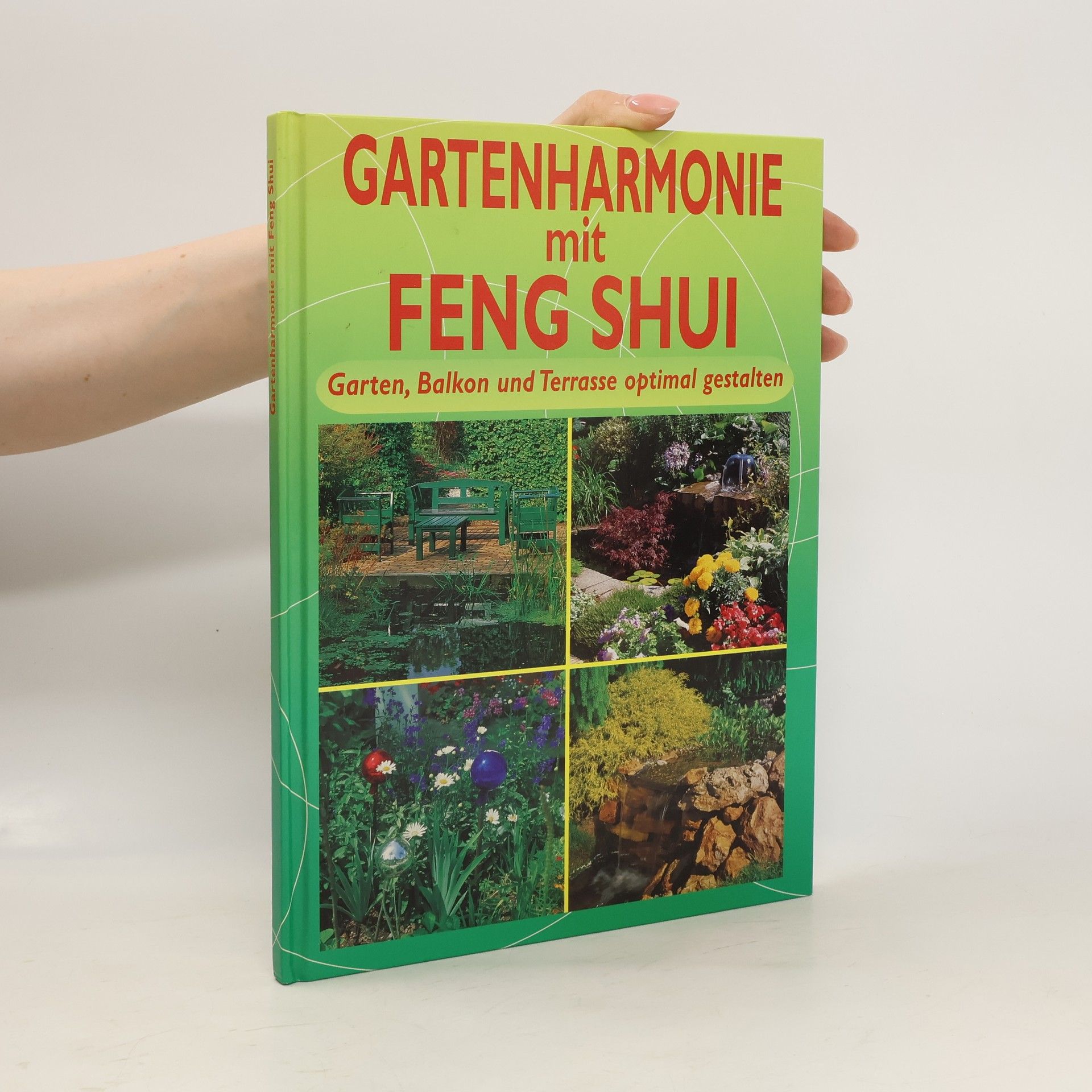 Georgia Schwarz Gartenharmonie mit Feng Shui