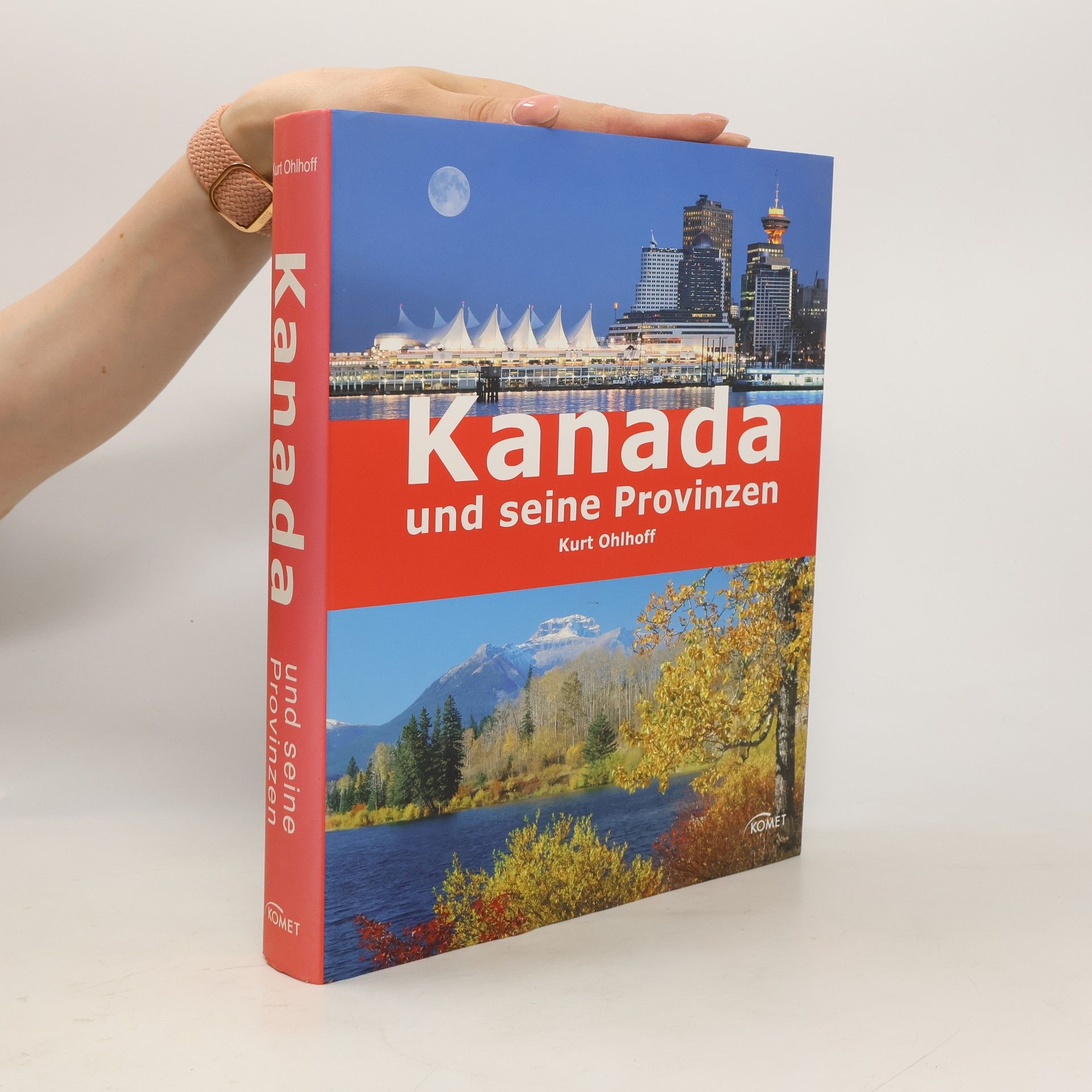 Kurt Jochen Ohlhoff Kanada und seine Provinzen