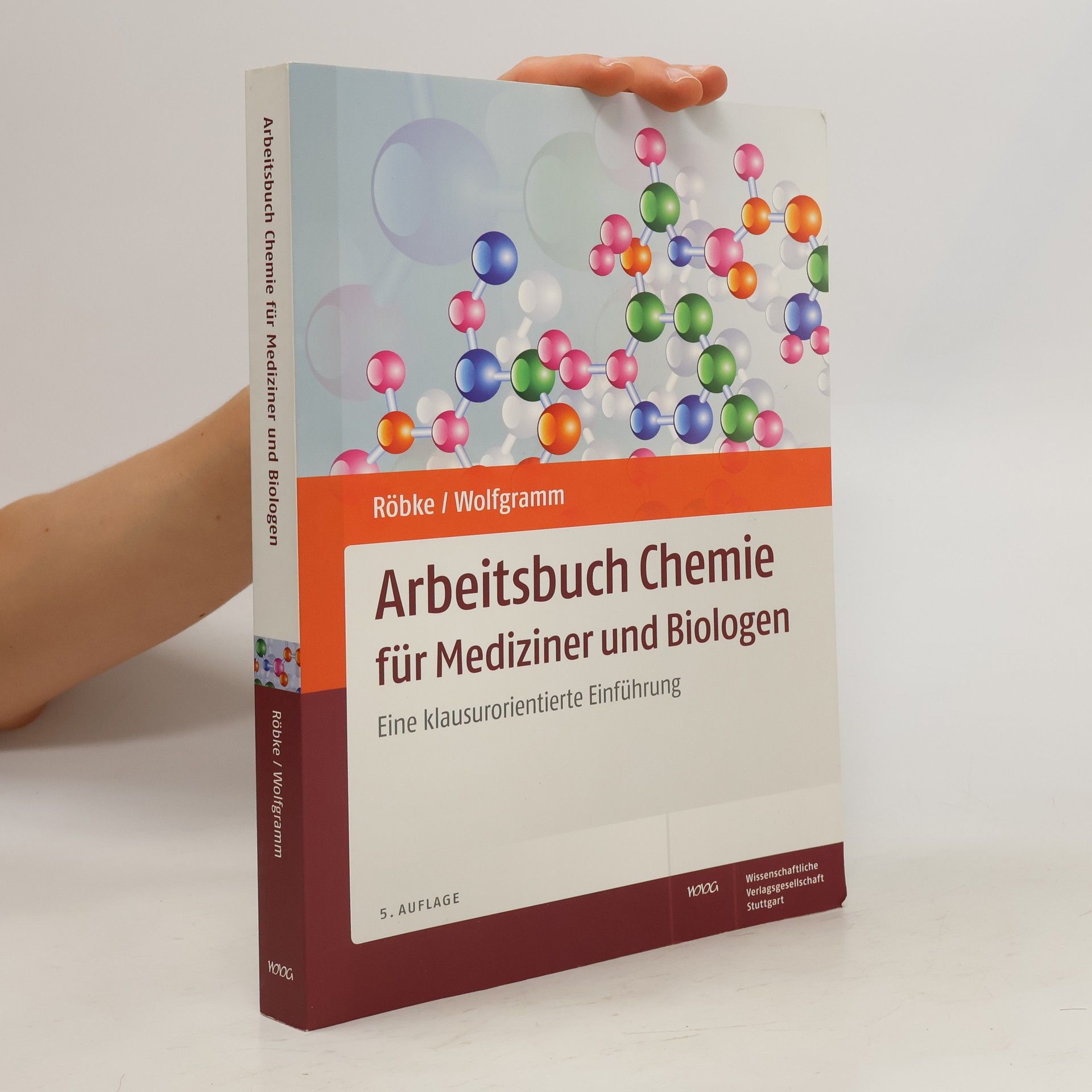 Dirk Röbke Arbeitsbuch Chemie für Mediziner und Biologen