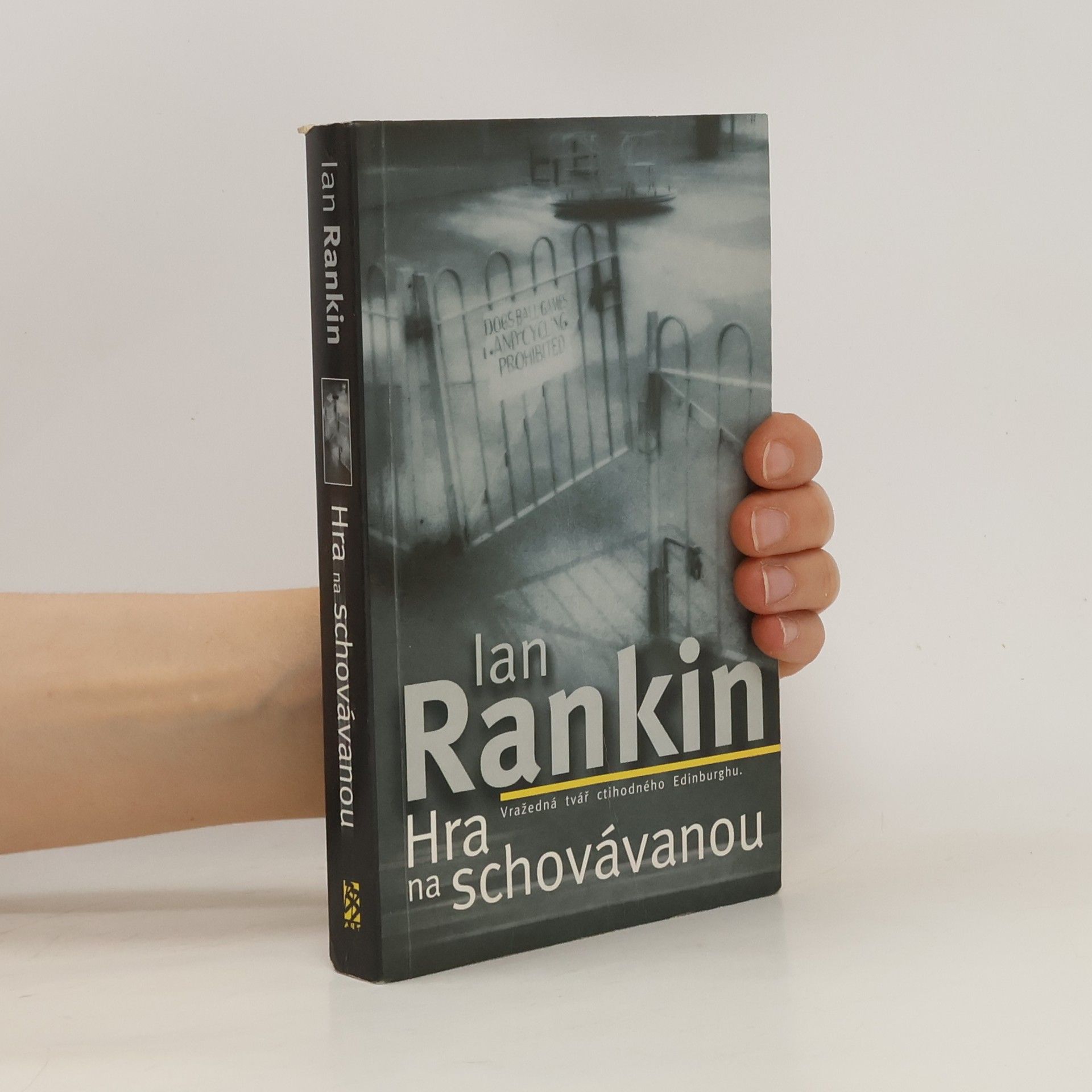 Ian Rankin Hra na schovávanou