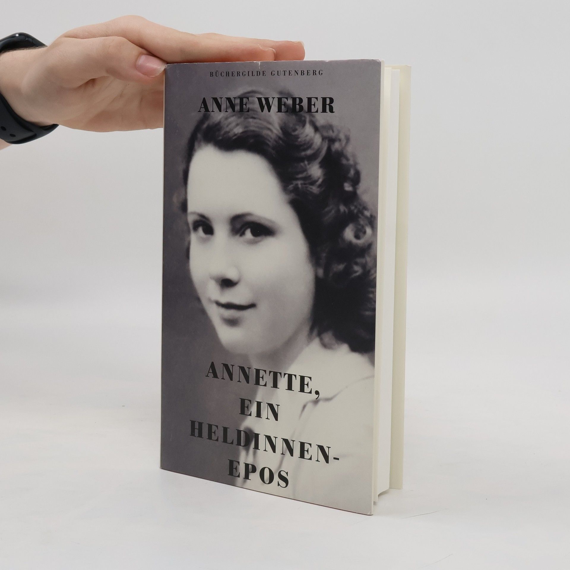 Anne Weber Annette, ein Heldinnenepos
