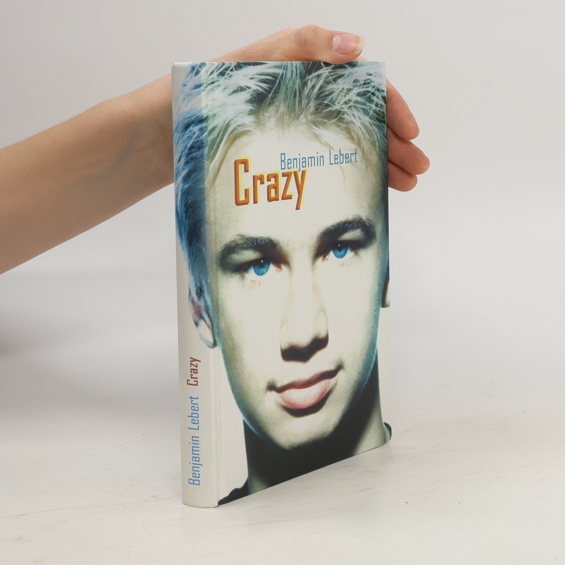 Benjamin Lebert Crazy