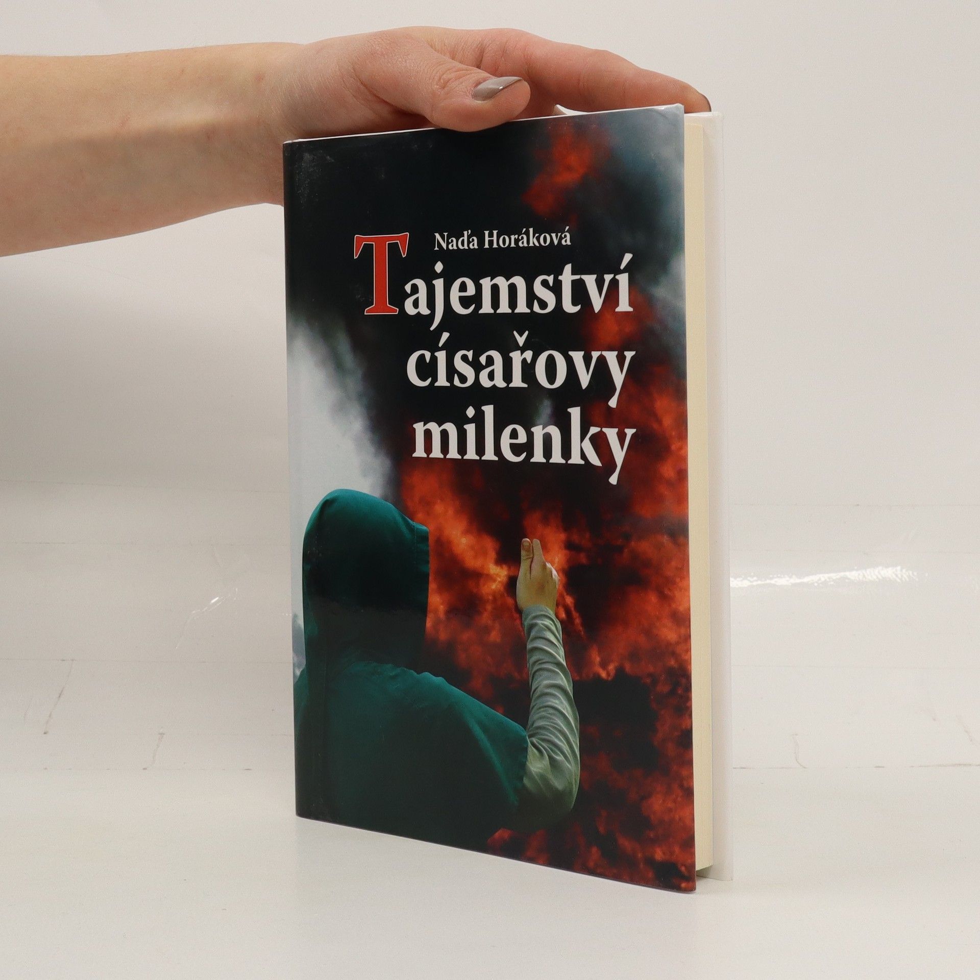 Naďa Horáková Tajemství císařovy milenky