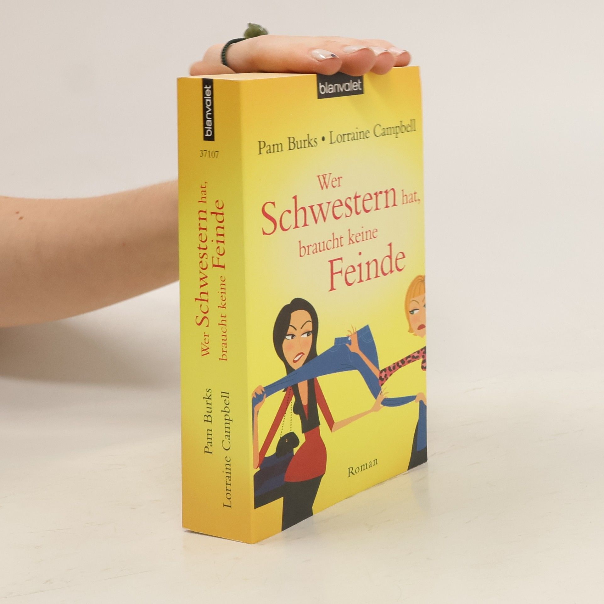 Wer Schwestern hat, braucht keine Feinde