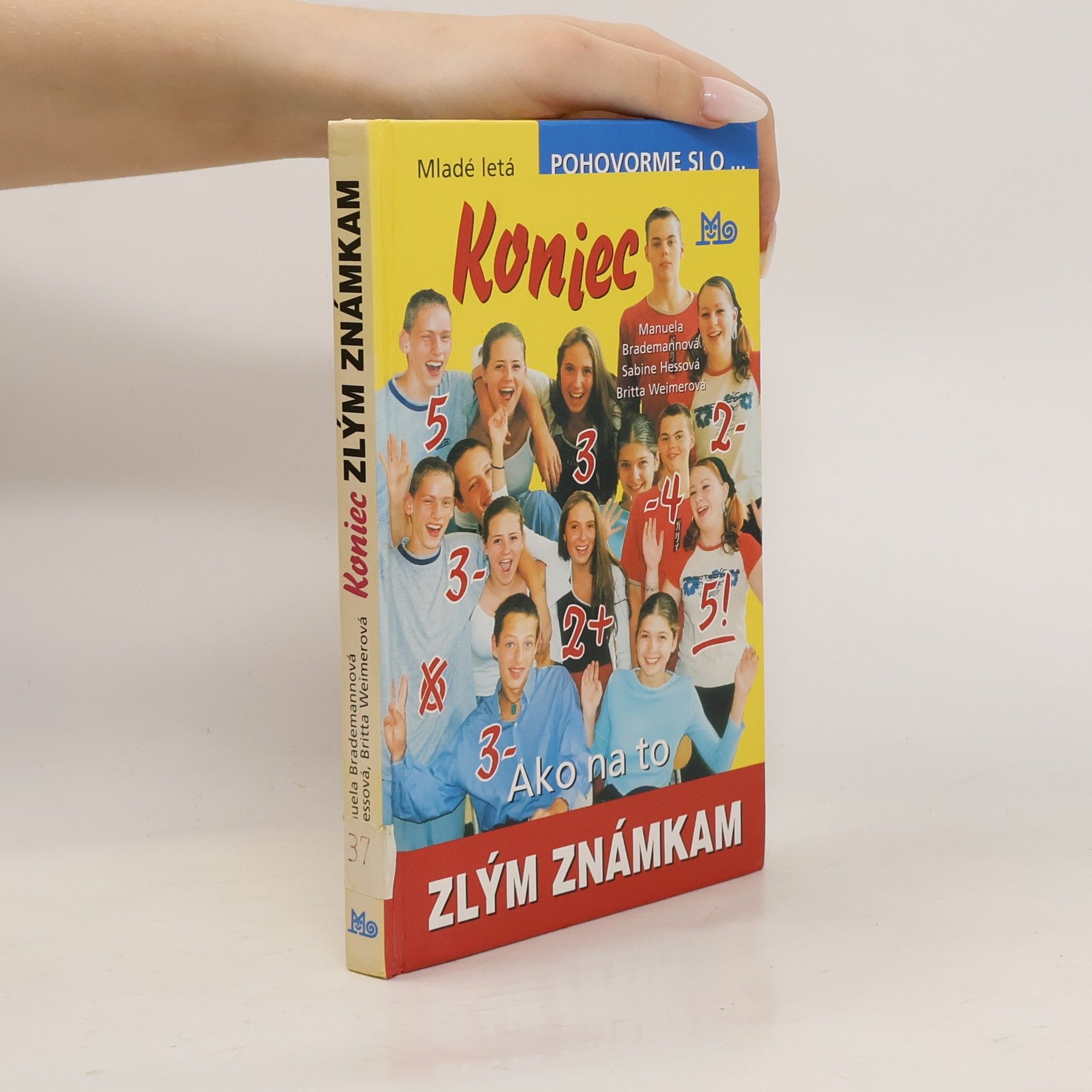 Manuela Brademann Koniec zlým známkam