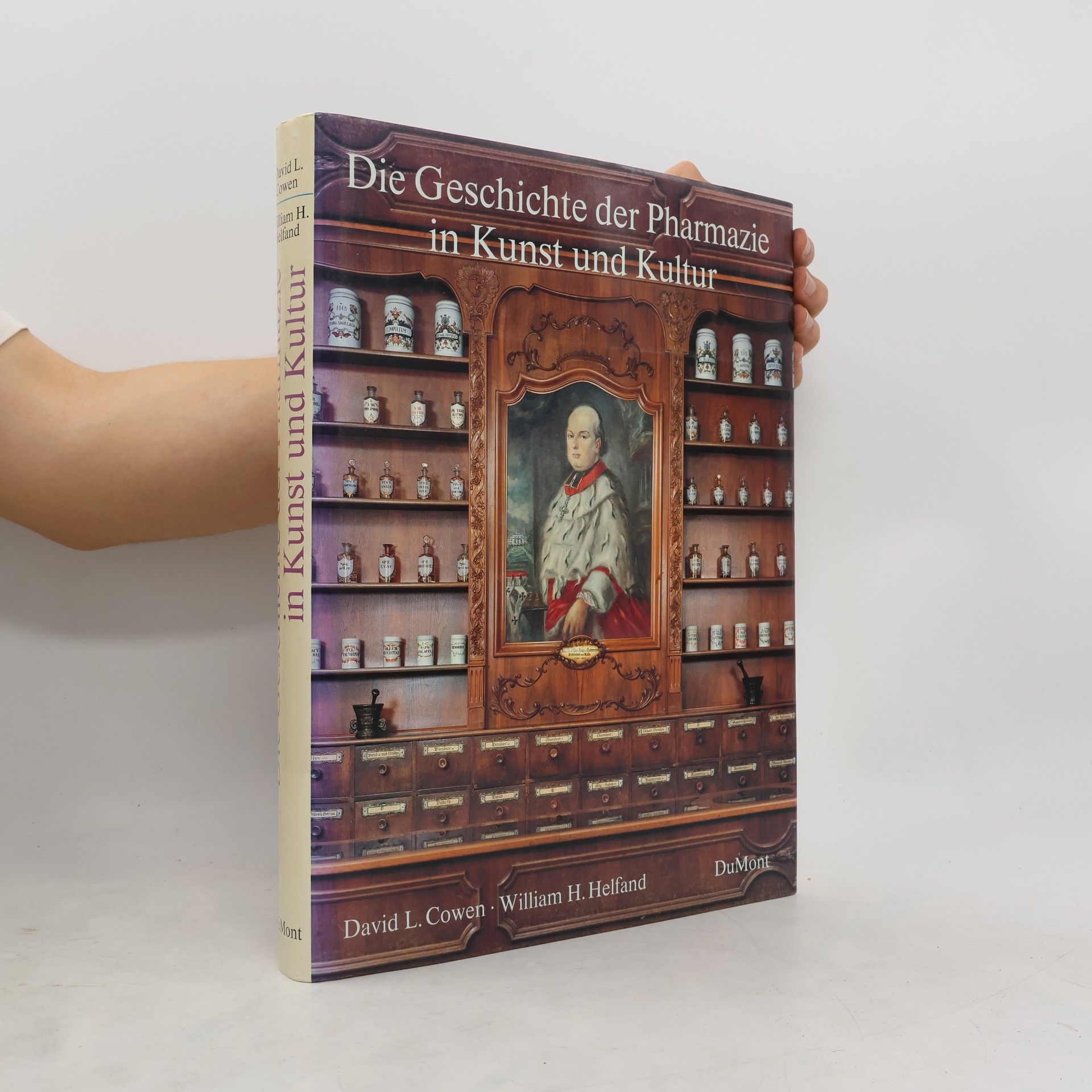 David L. Cowen Die Geschichte der Pharmazie in Kunst und Kultur