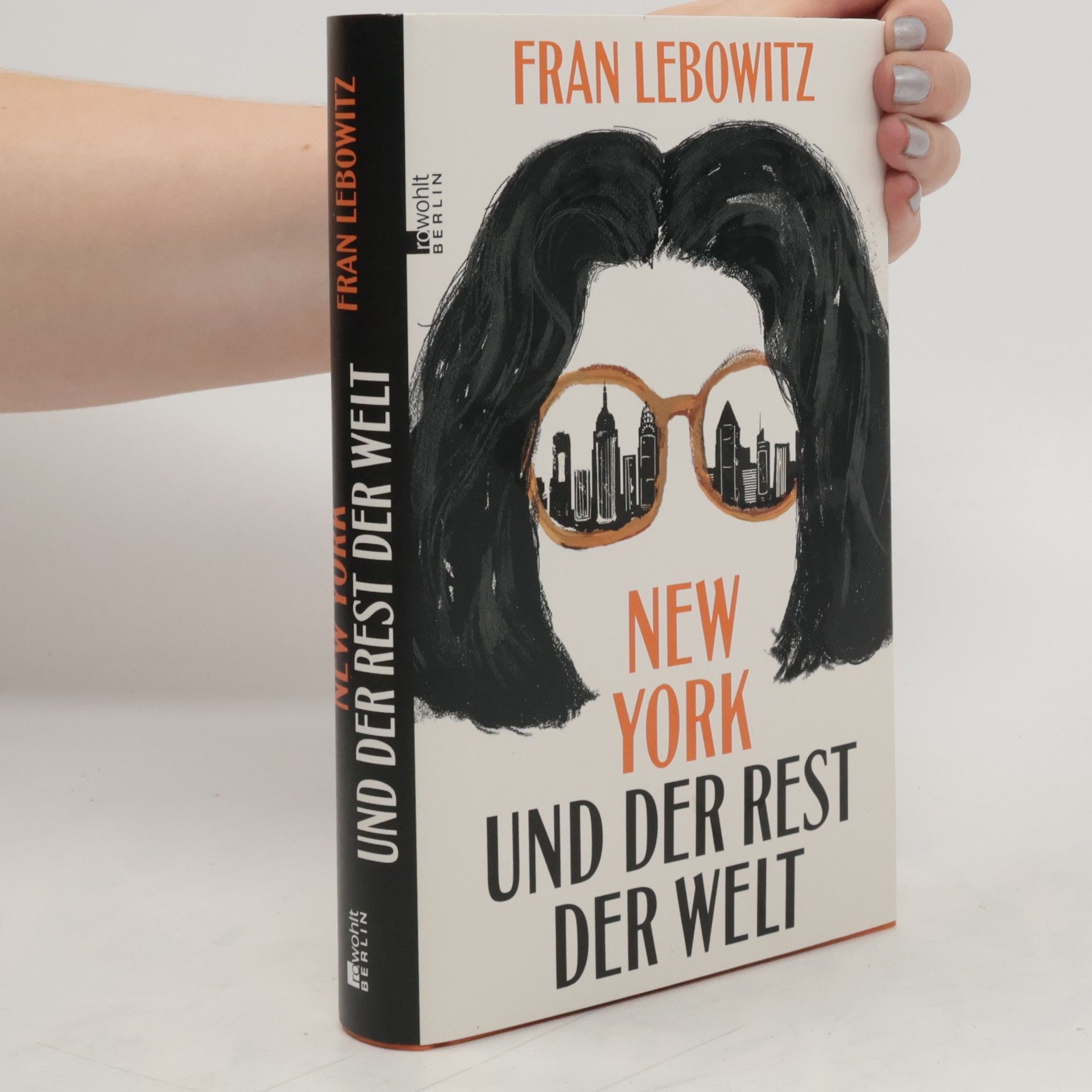 Fran Lebowitz New York und der Rest der Welt