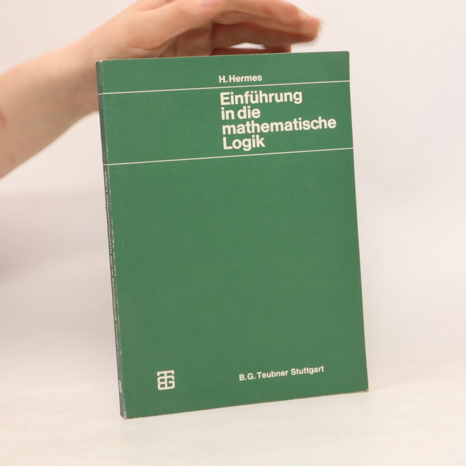Einführung in die mathematische Logik | Book | Hans Hermes | DE