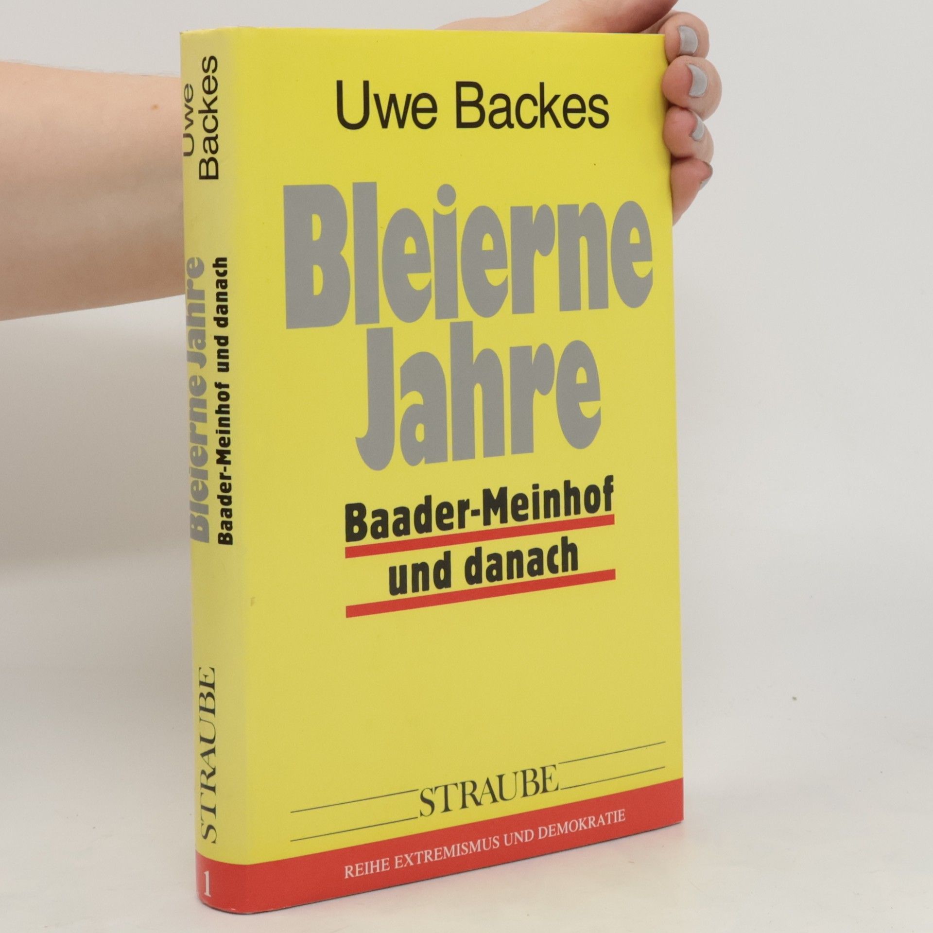 Uwe Backes Bleierne Jahre