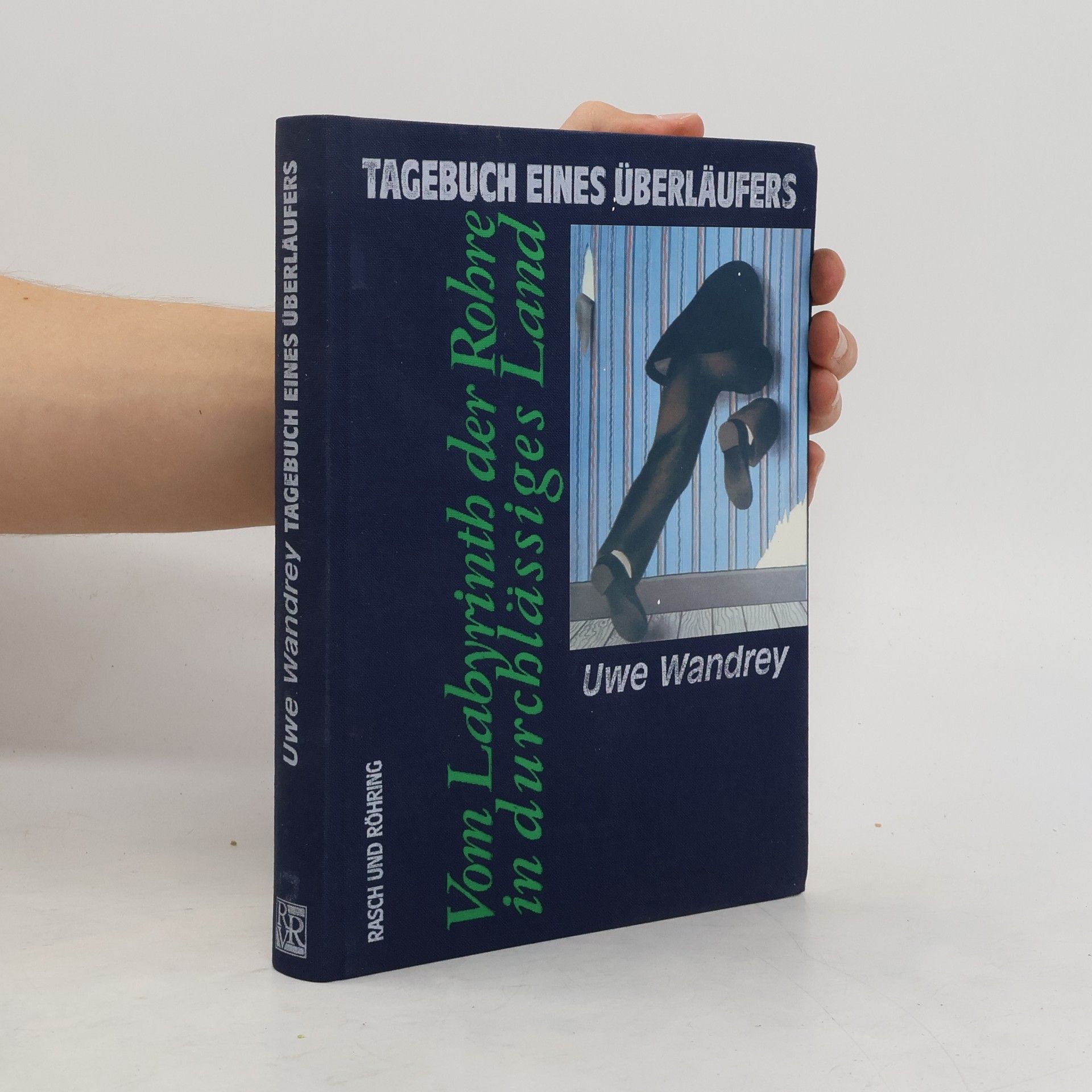 Uwe Wandrey Tagebuch eines Überläufers