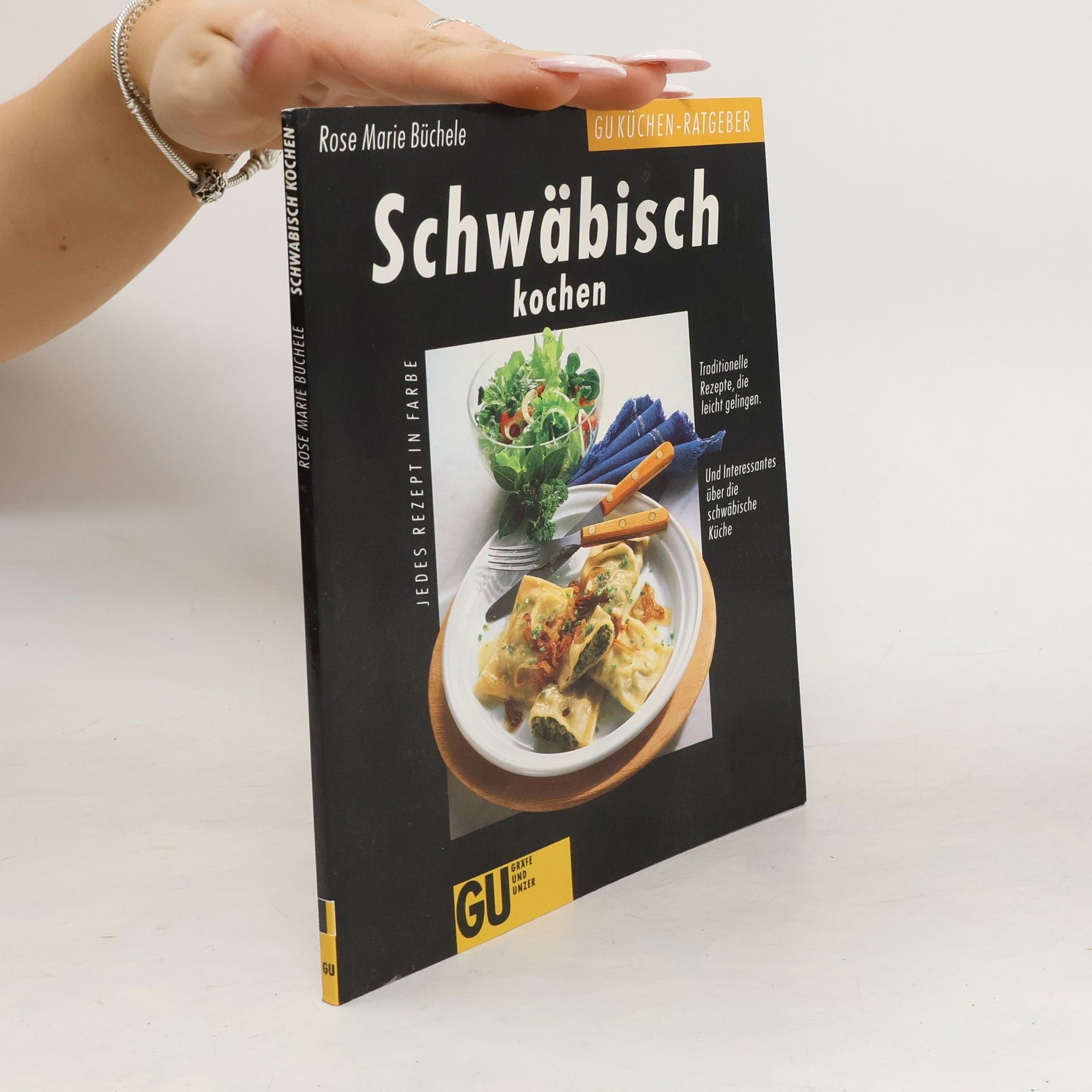Rose Marie Büchele Schwäbisch kochen.
