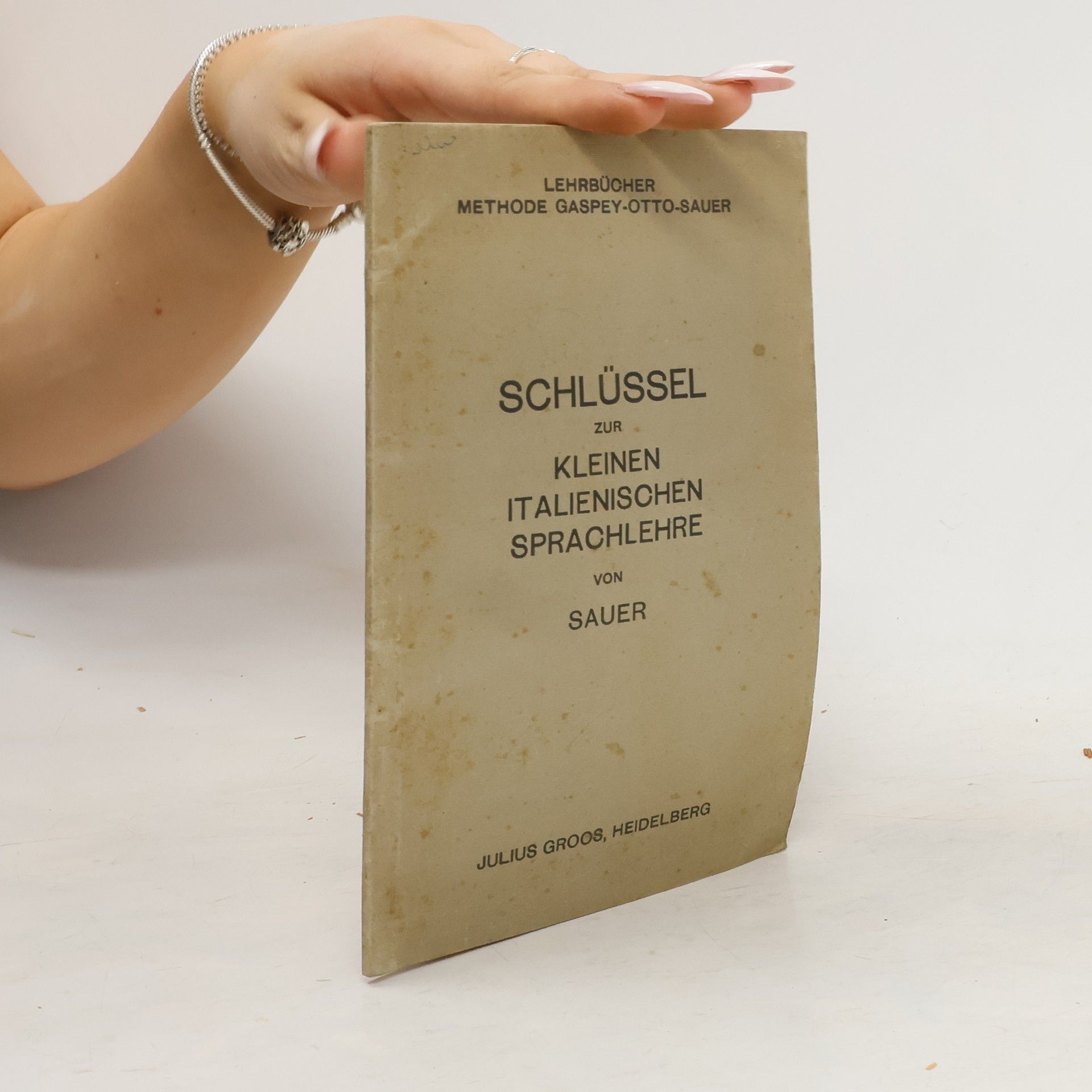 Karl Marquard Sauer Schlüssel zur Kleinen Italienischen Sprachlehre