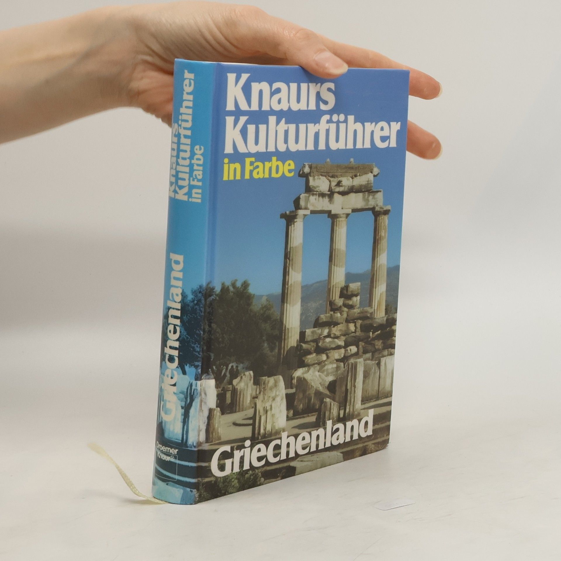Franz N Mehling Knaurs Kulturführer in Farbe Griechenland
