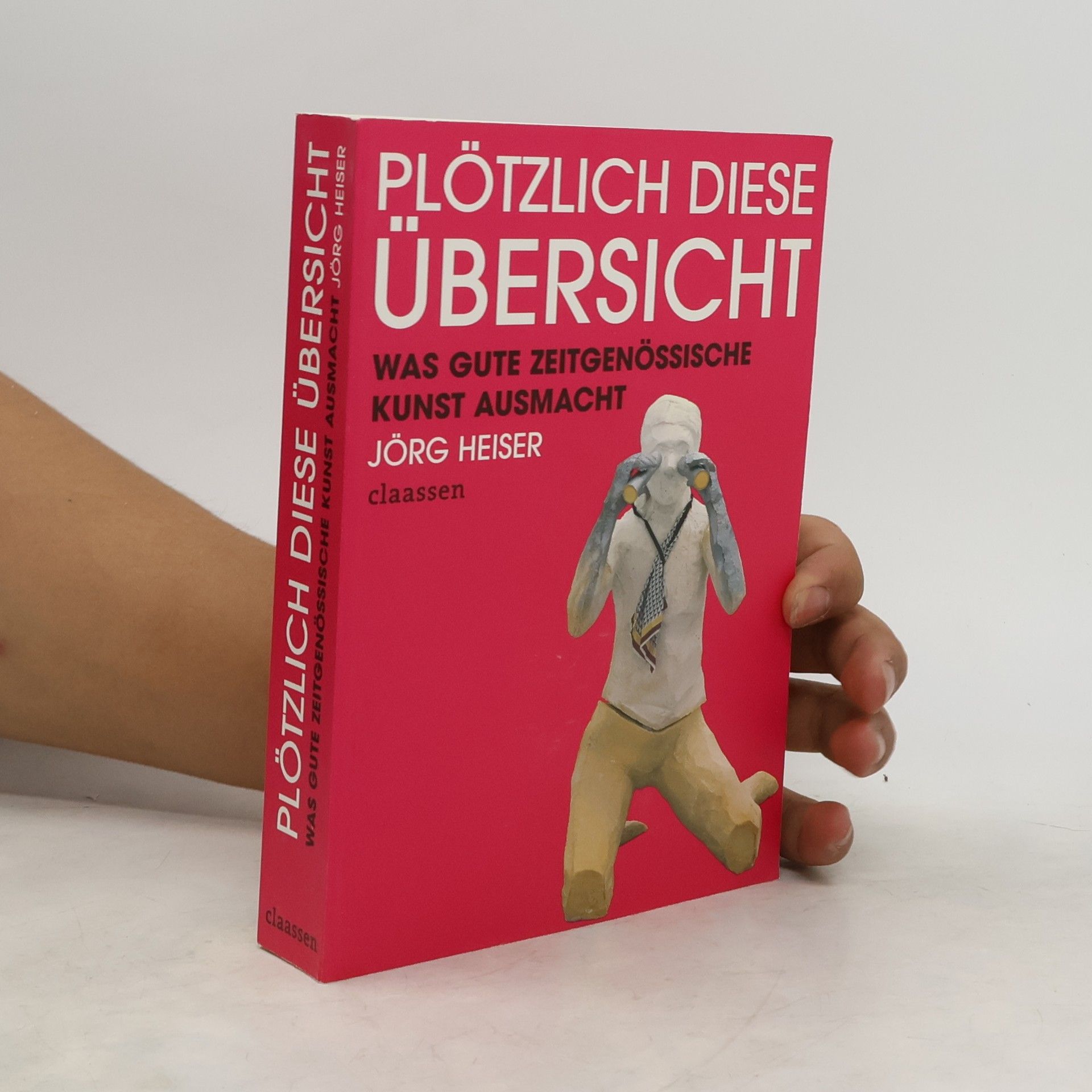 Jörg Heiser Plötzlich diese Übersicht