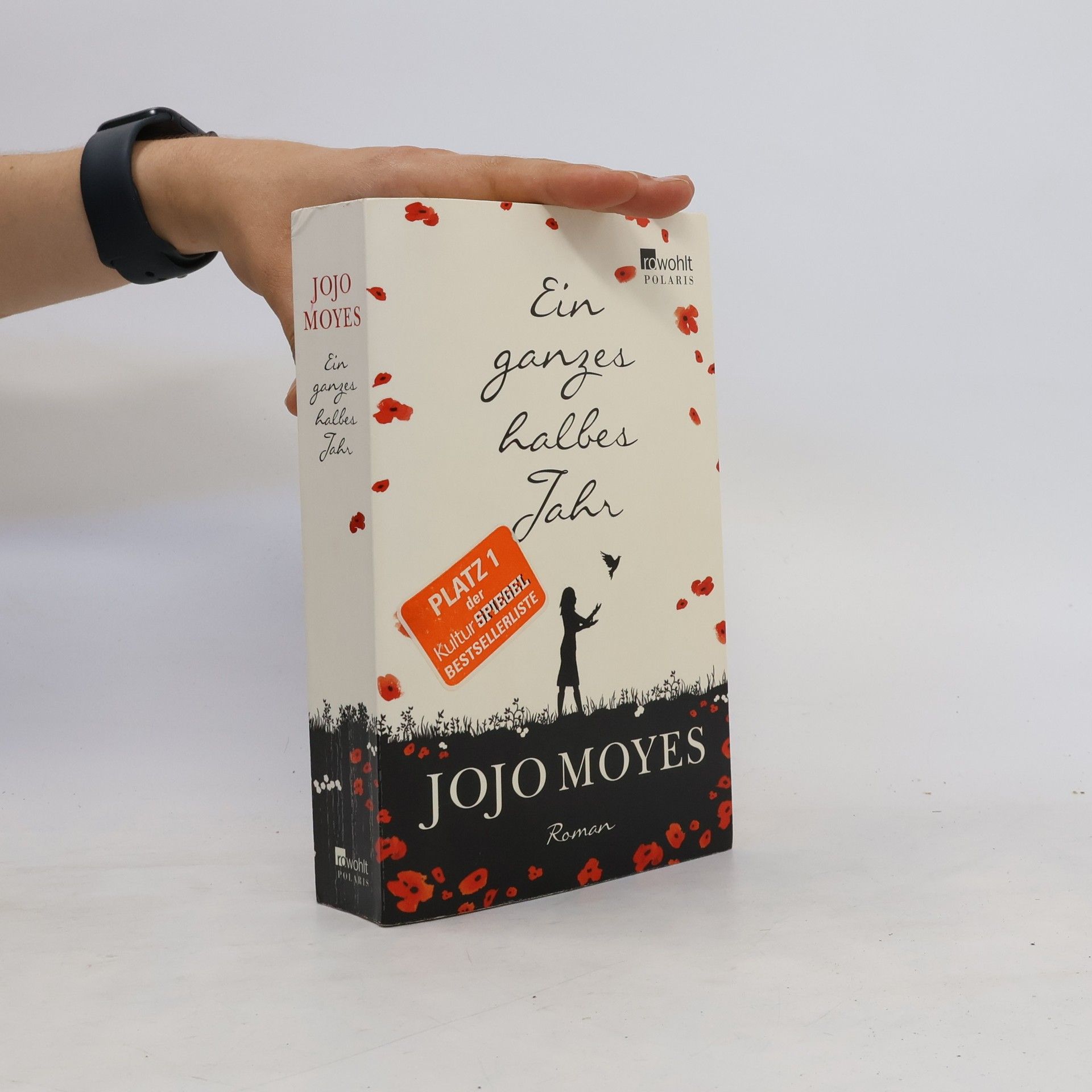 Jojo Moyes Ein ganzes halbes Jahr
