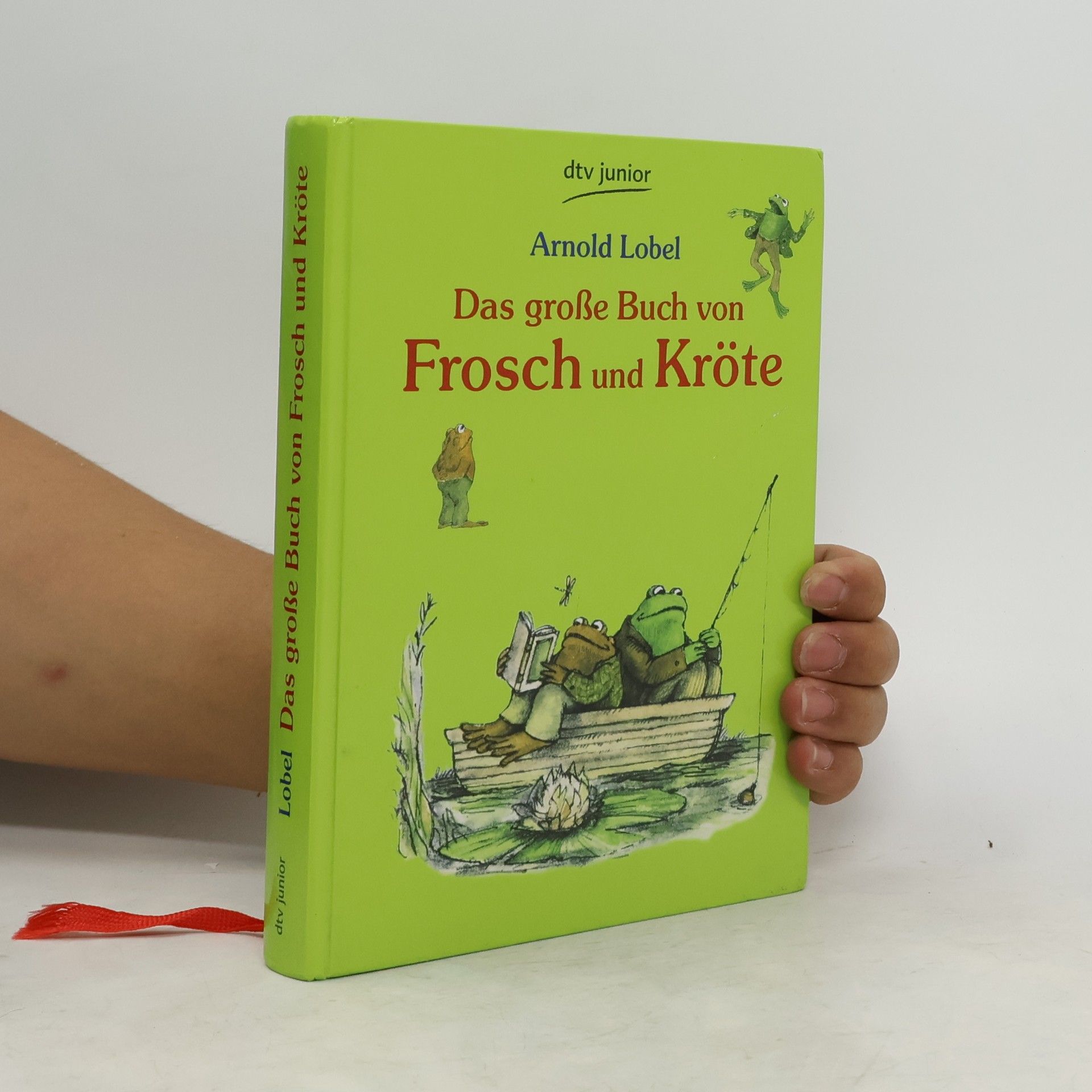 Арнольд Лобел Das große Buch von Frosch und Kröte