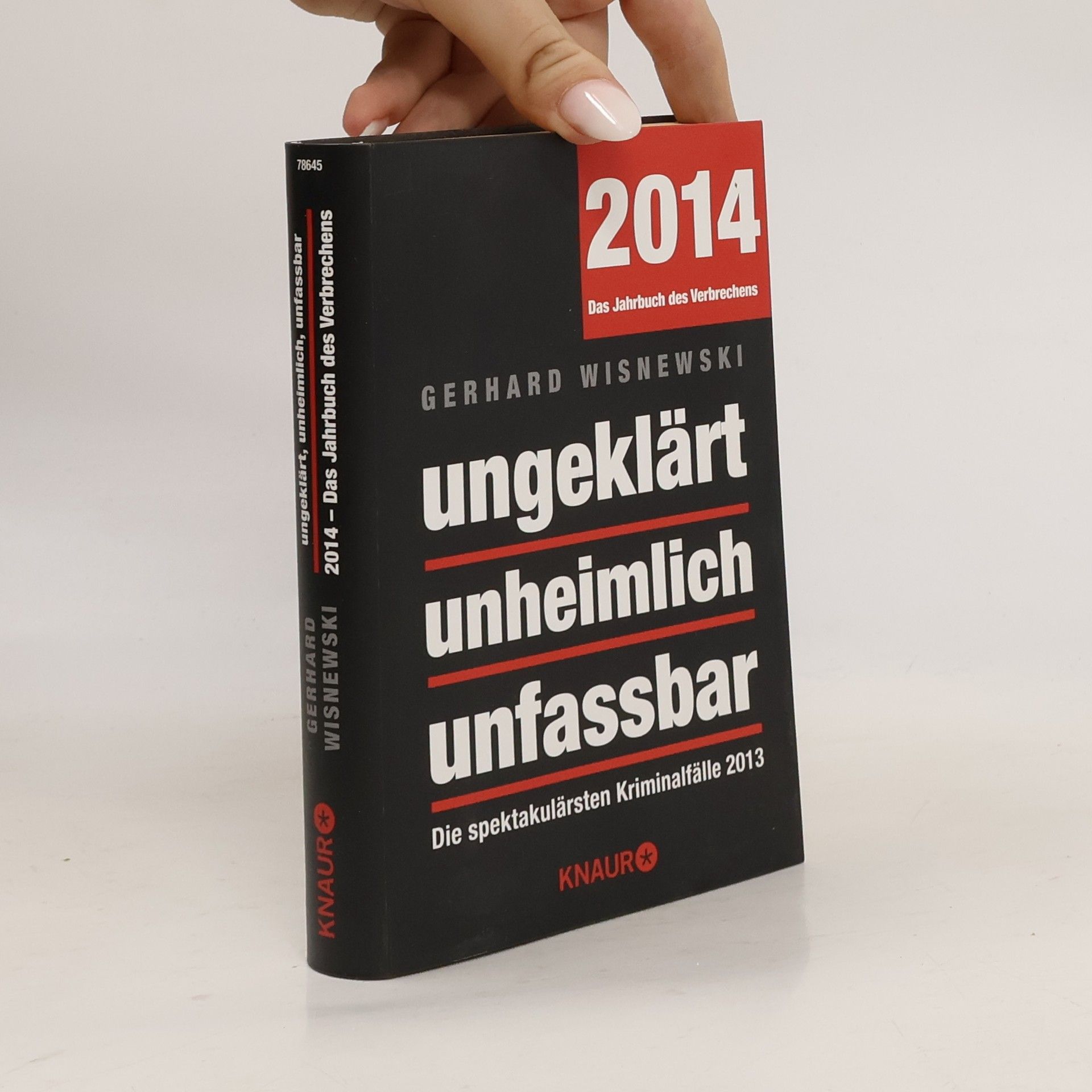 Gerhard Wisnewski Ungeklärt, unheimlich, unfassbar