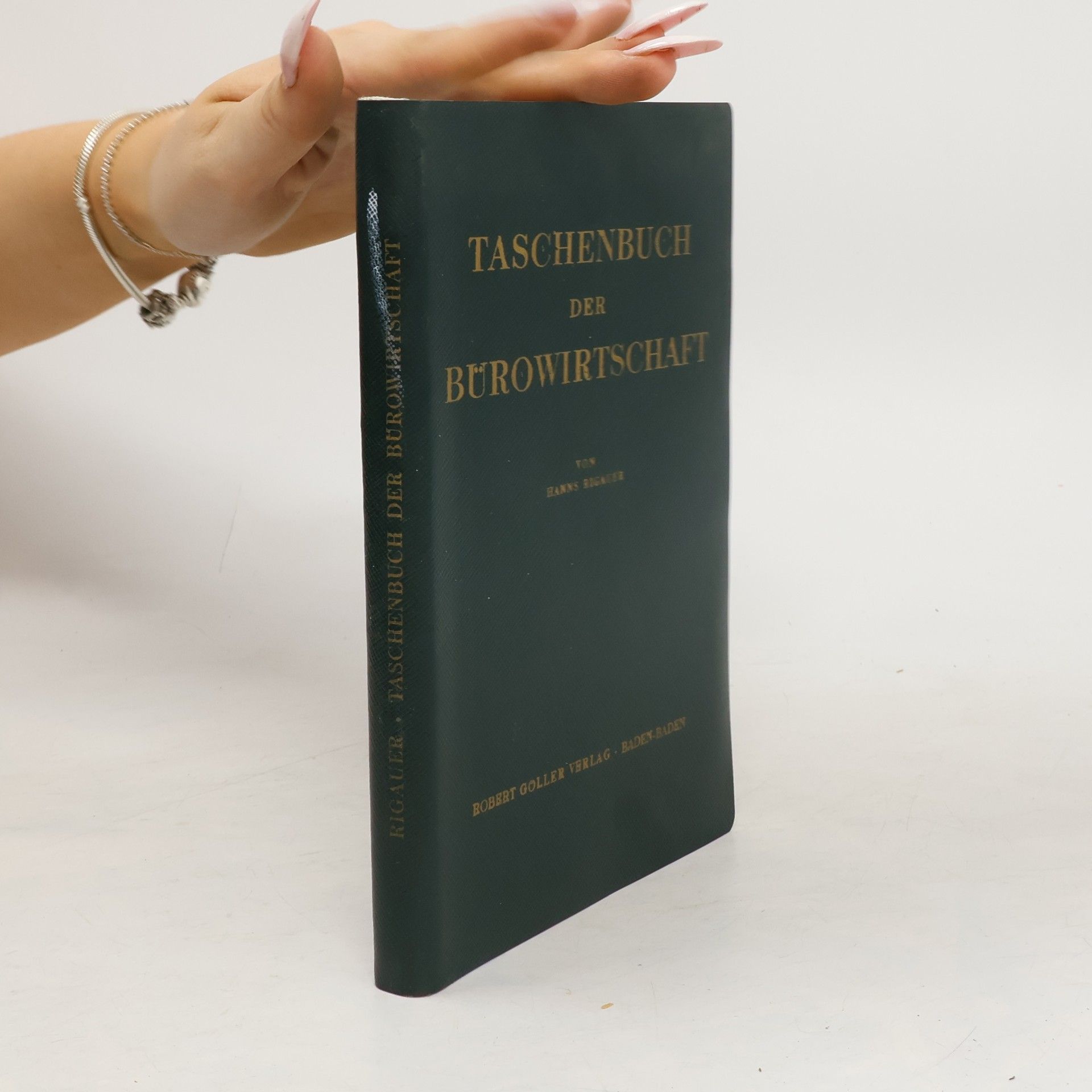 Hanns Rigauer Taschenbuch der Bürowirtschaft
