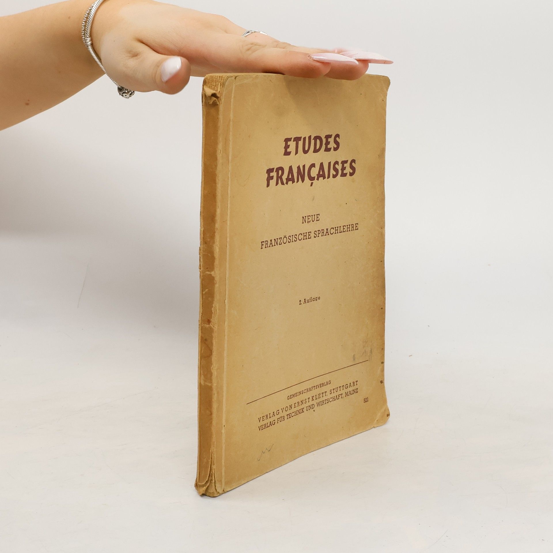 Erik Strohmener Etudes Francaises. Neue Französische Sprachlehre