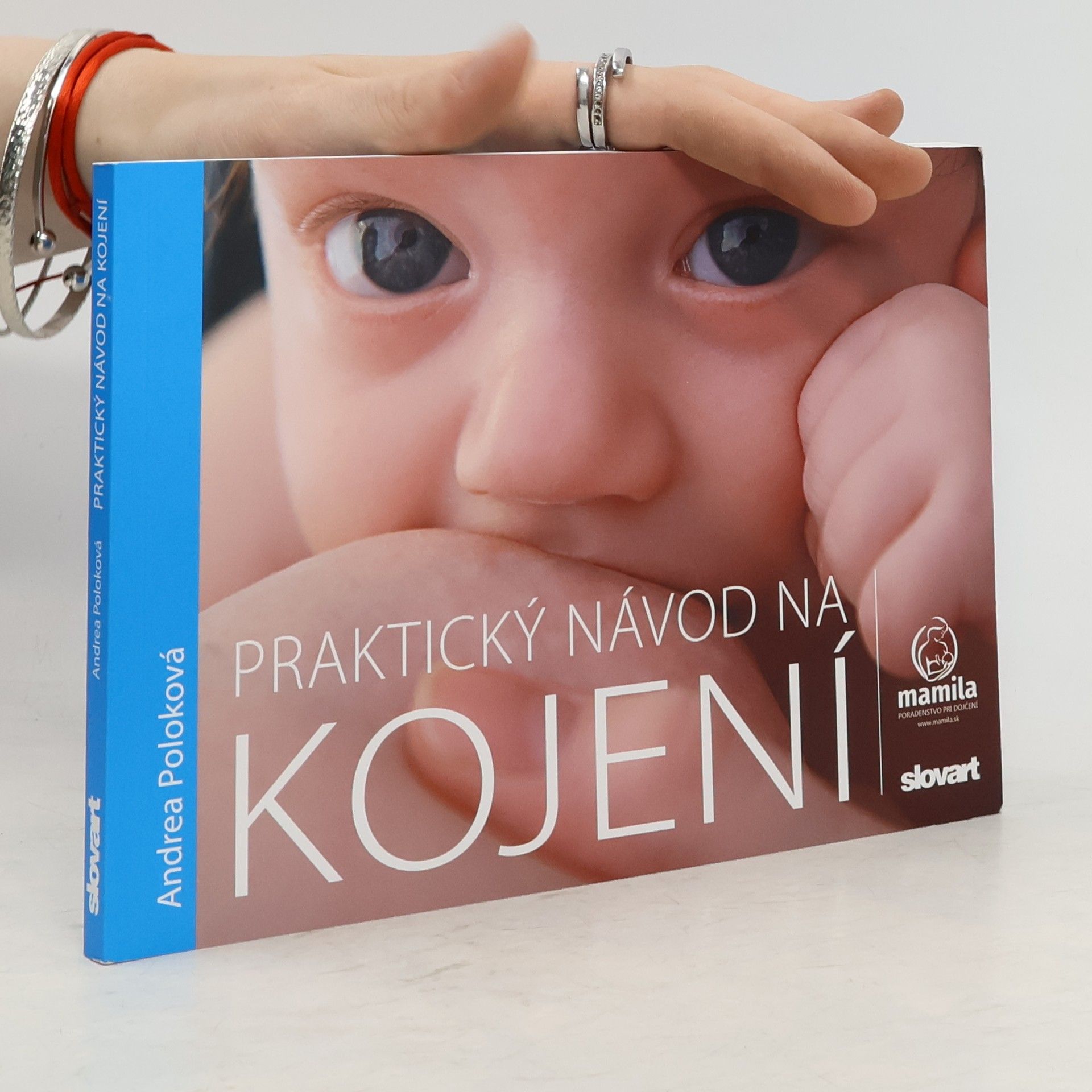 Andrea Poloková Praktický návod na kojení