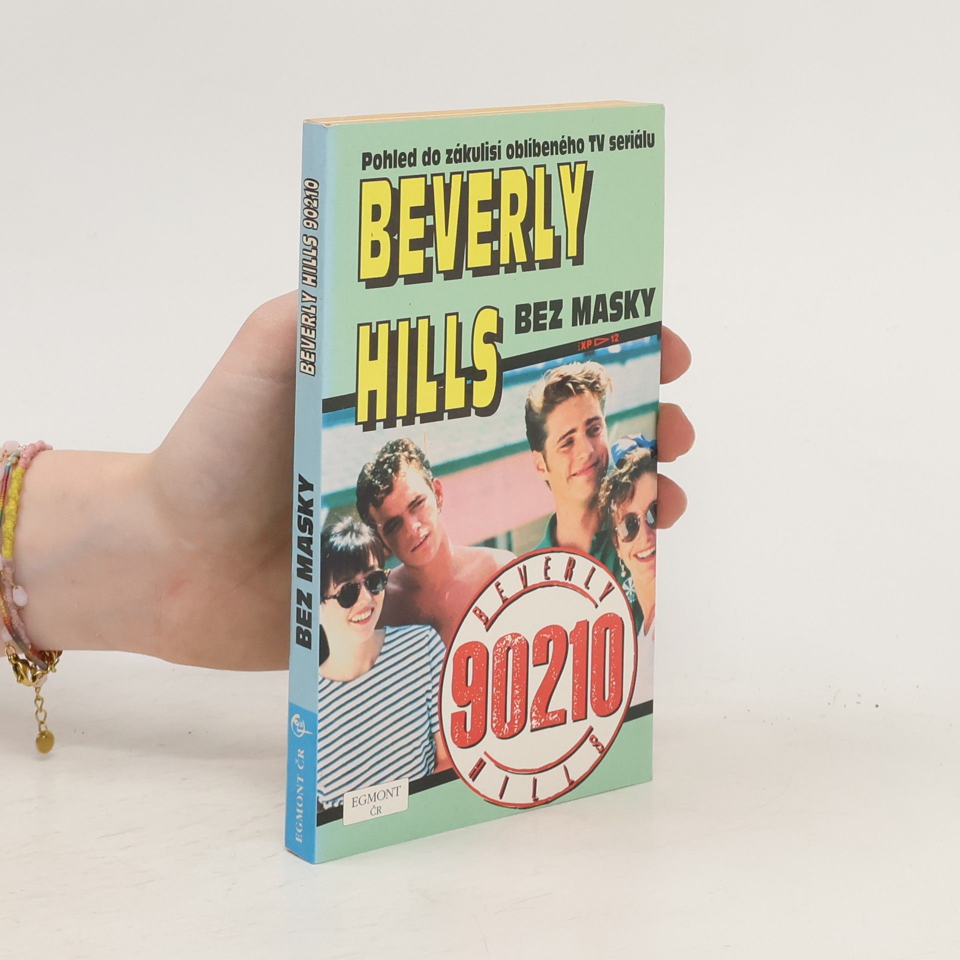 Bart Mills Beverly Hills bez masky : [pohled do zákulisí oblíbeného TV seriálu]