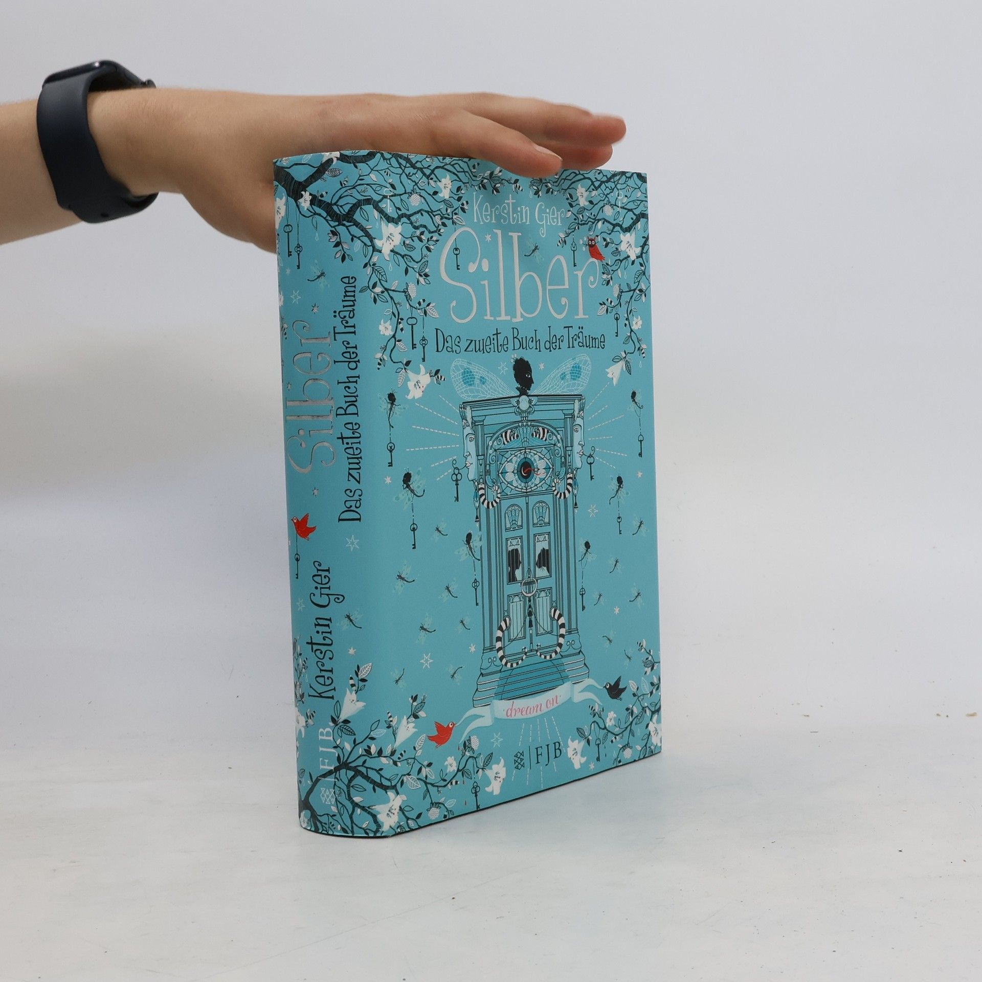 Kerstin Gier Silber: Das zweite Buch der Träume.