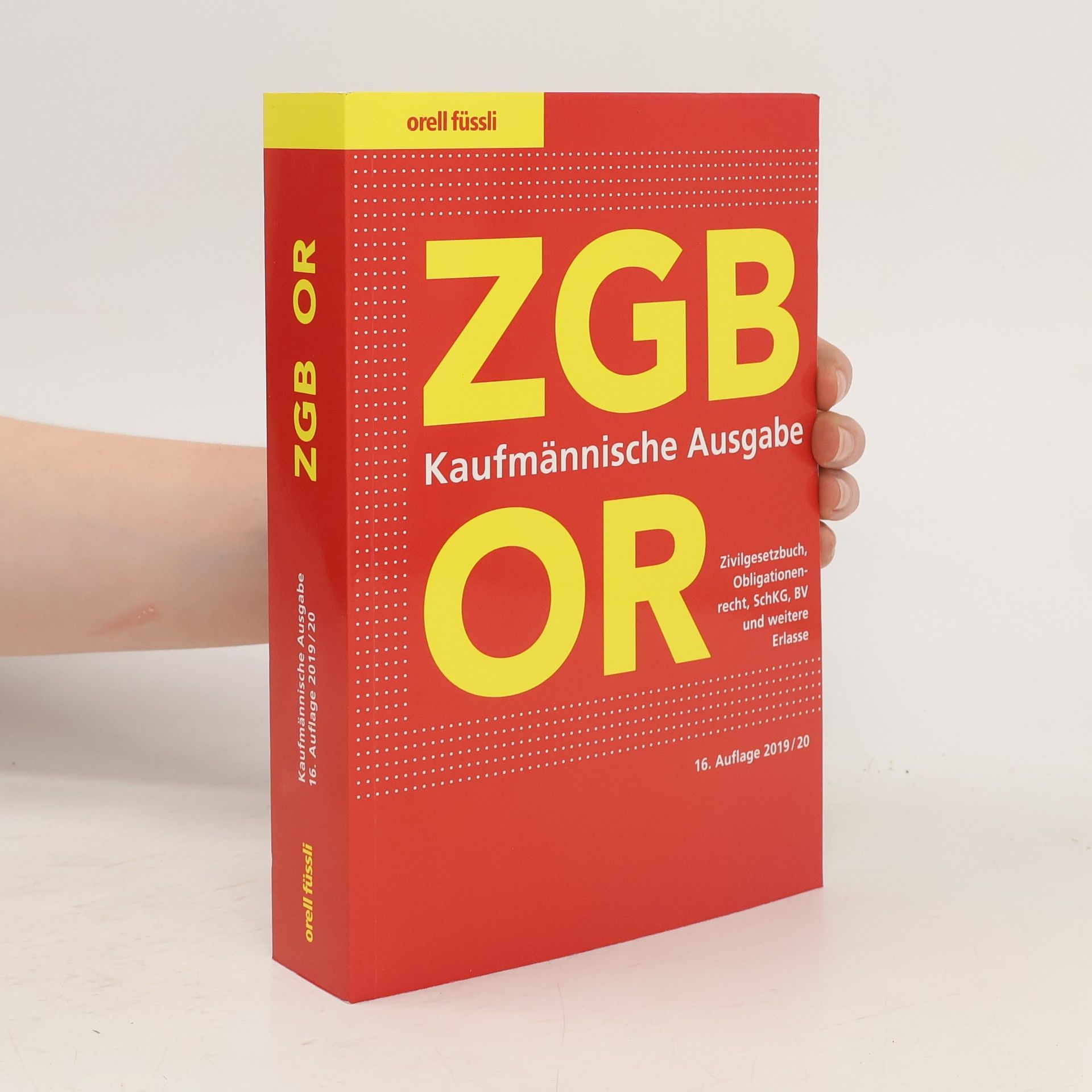 Collective ZGB, OR, SchKG, BV und weitere Erlasse