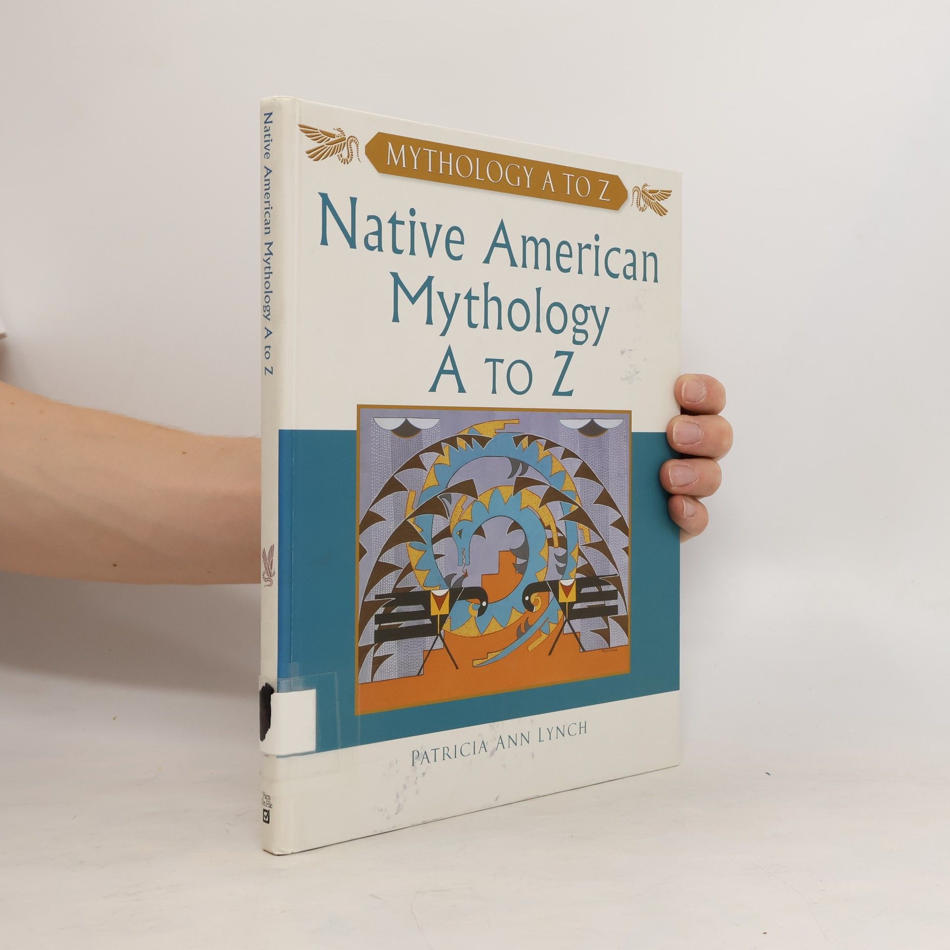 Patricia Ann Lynch Native American Mythology A to Z