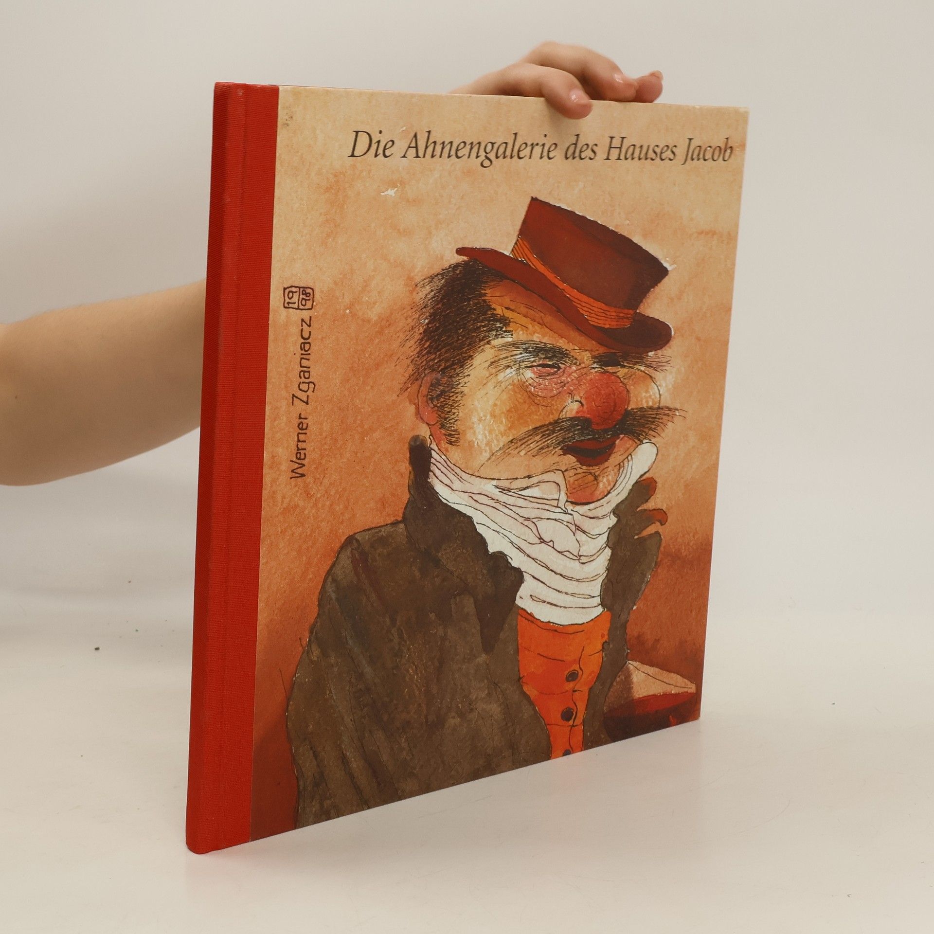 Werner Zganiacz Die Ahnengalerie des Hauses Jacob