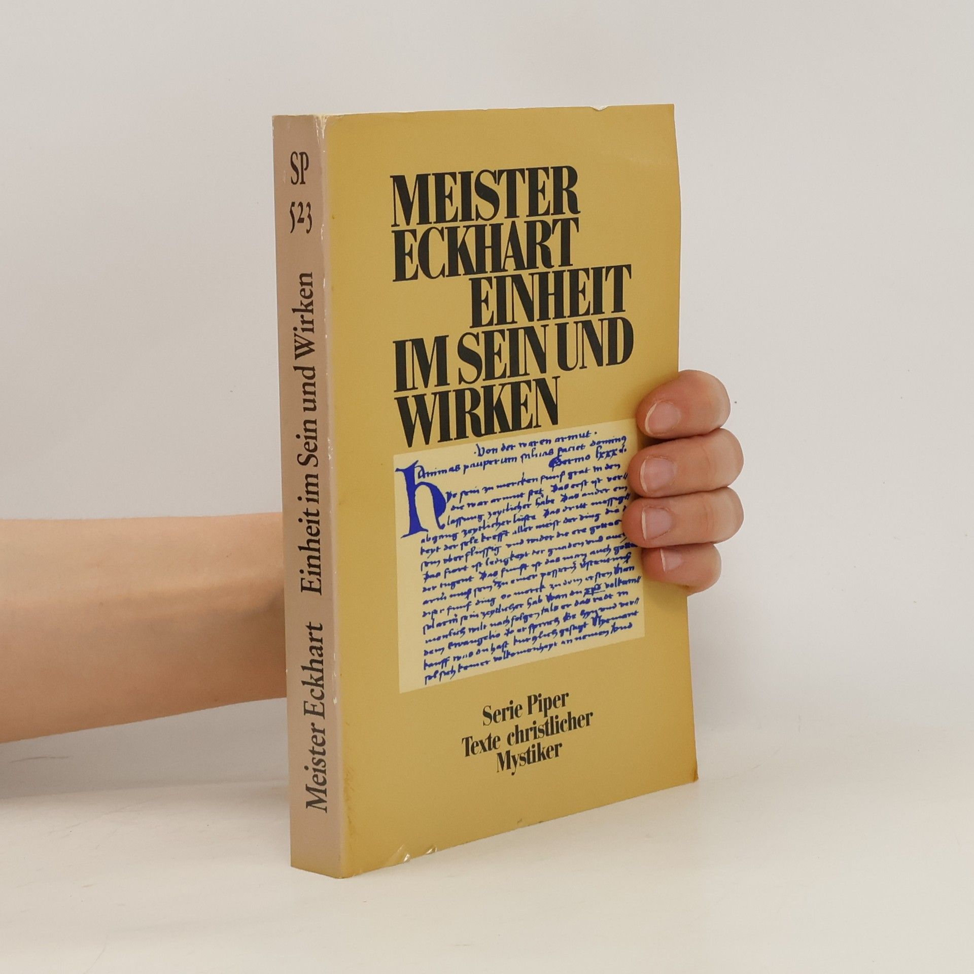 Majster Eckhart Einheit in Sein und Wirken