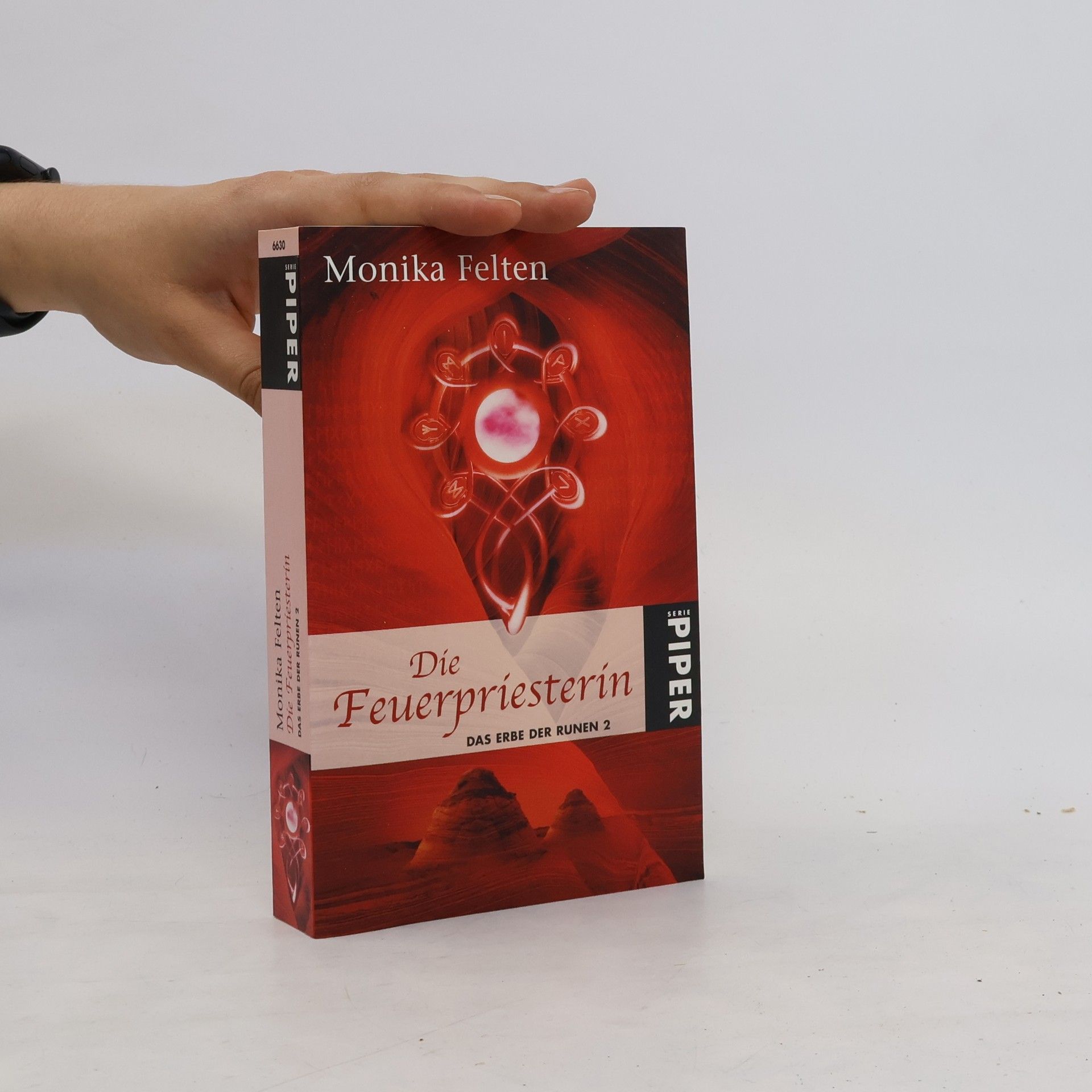 Monika Felten Die Feuerpriesterin
