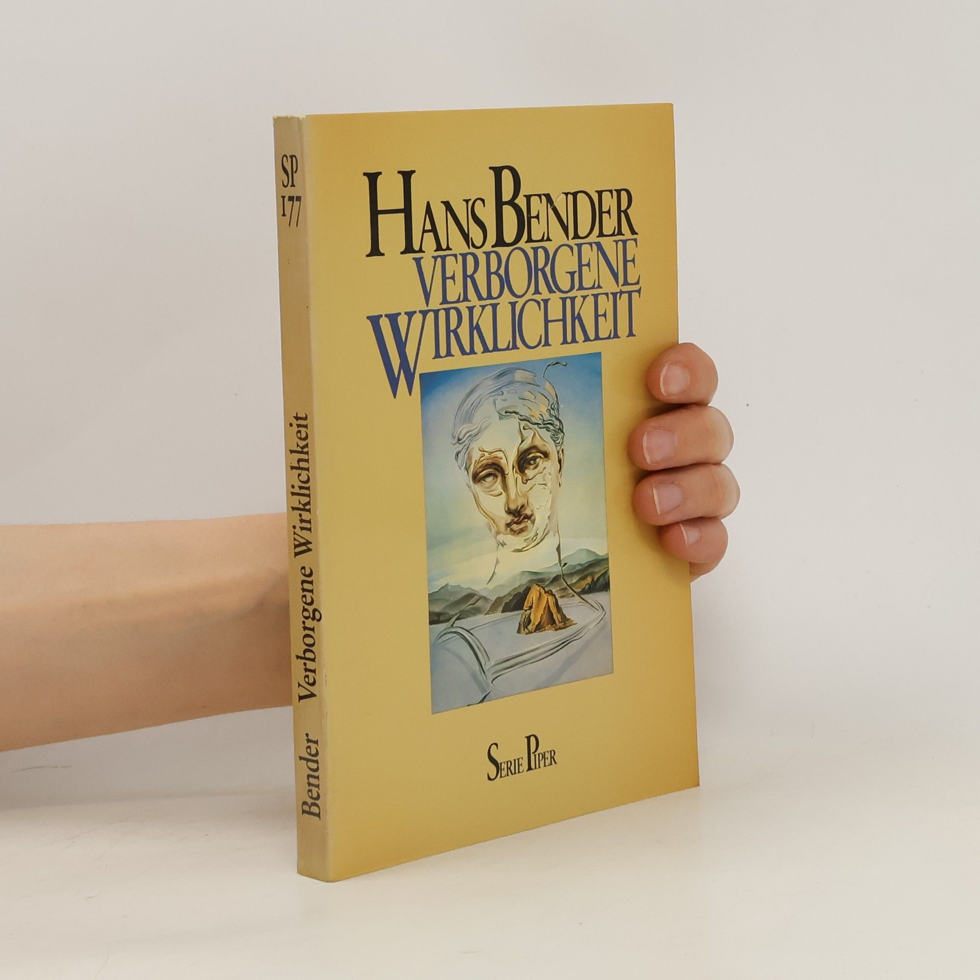 Hans Bender Die verborgene Wirklichkeit
