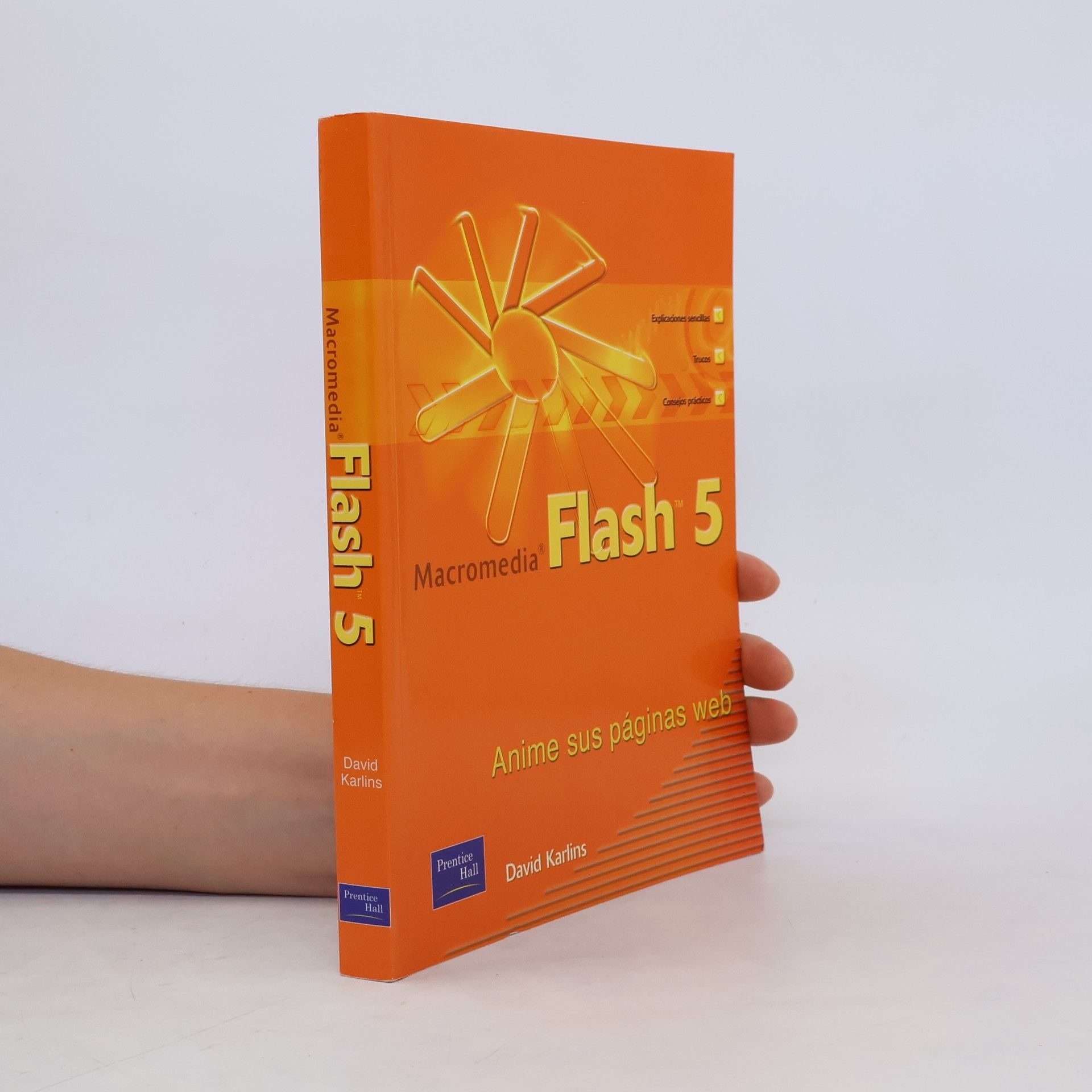 David Karlins Macomedia Flash 5 - Anime Sus Paginas Web