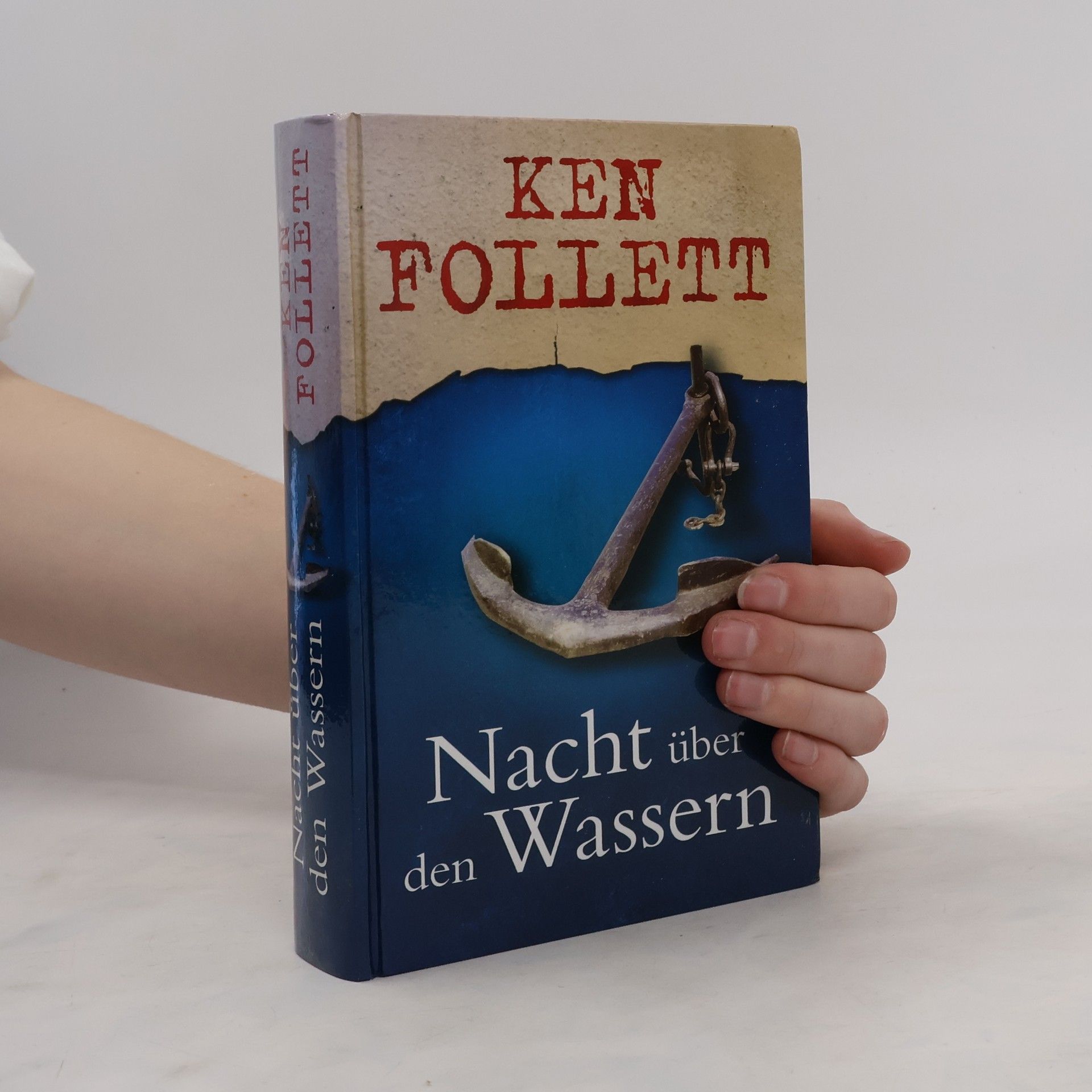 Ken Follett Nacht über den Wassern
