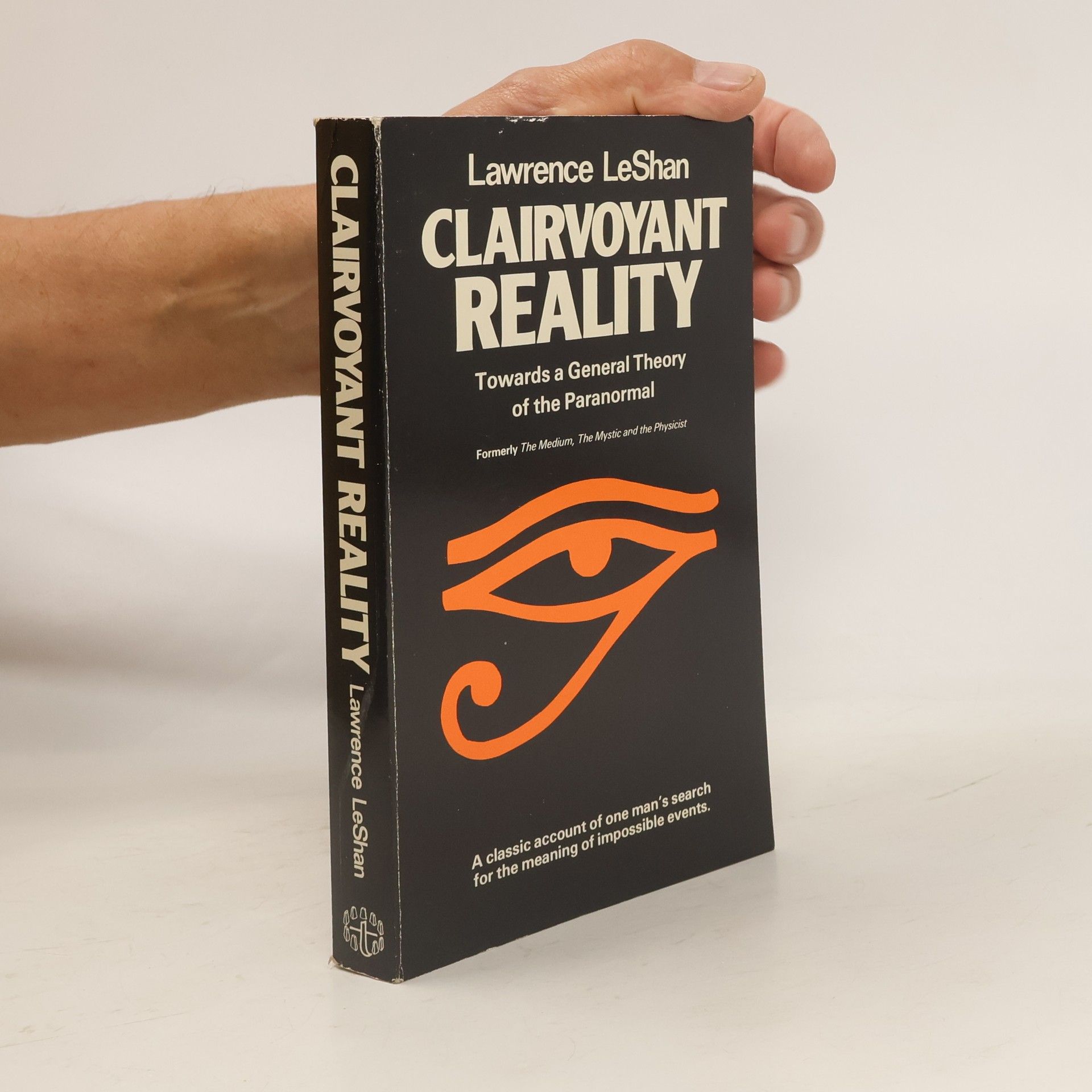 Lawrence LeShan Clairvoyant Reality