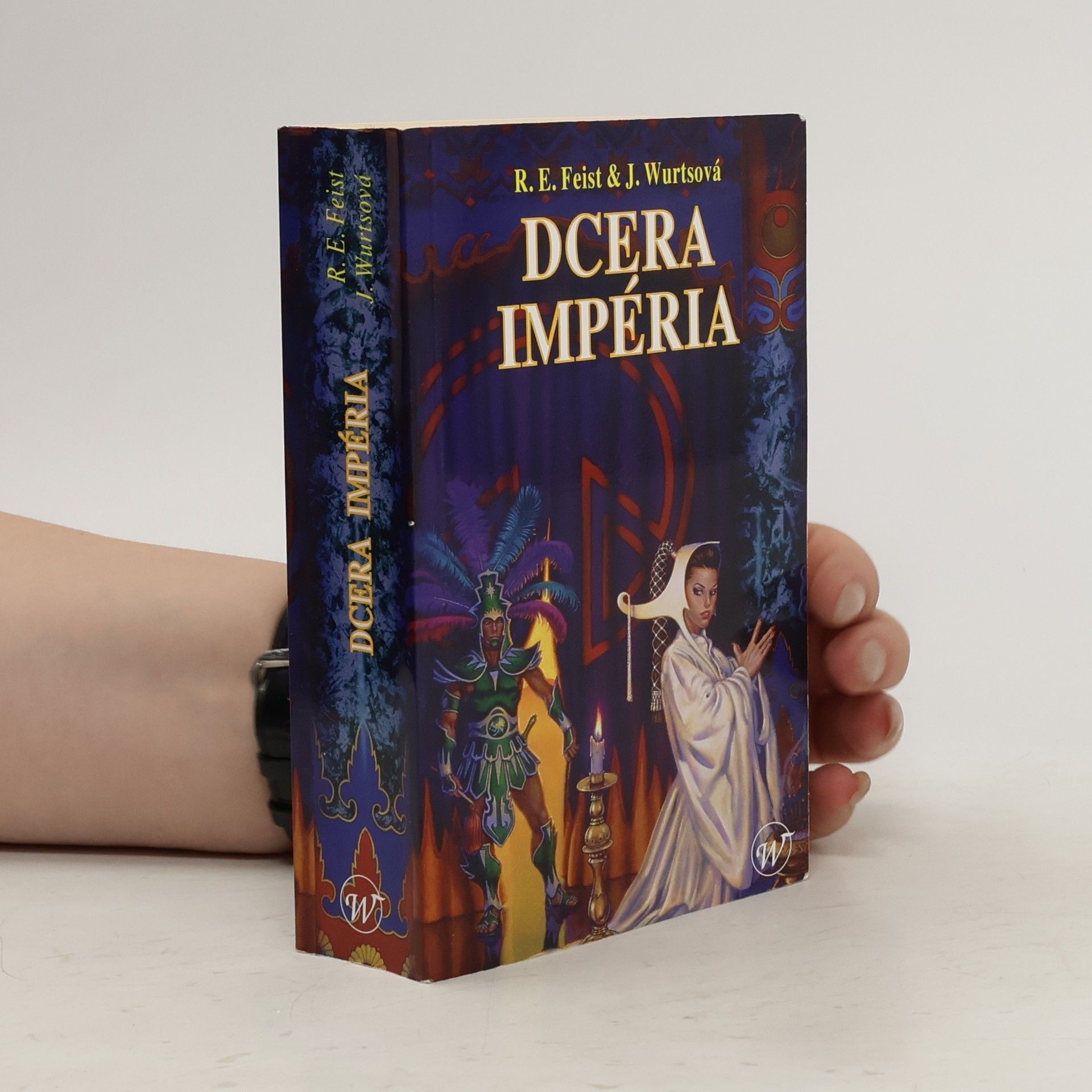 Raymond Elias Feist Dcera Impéria