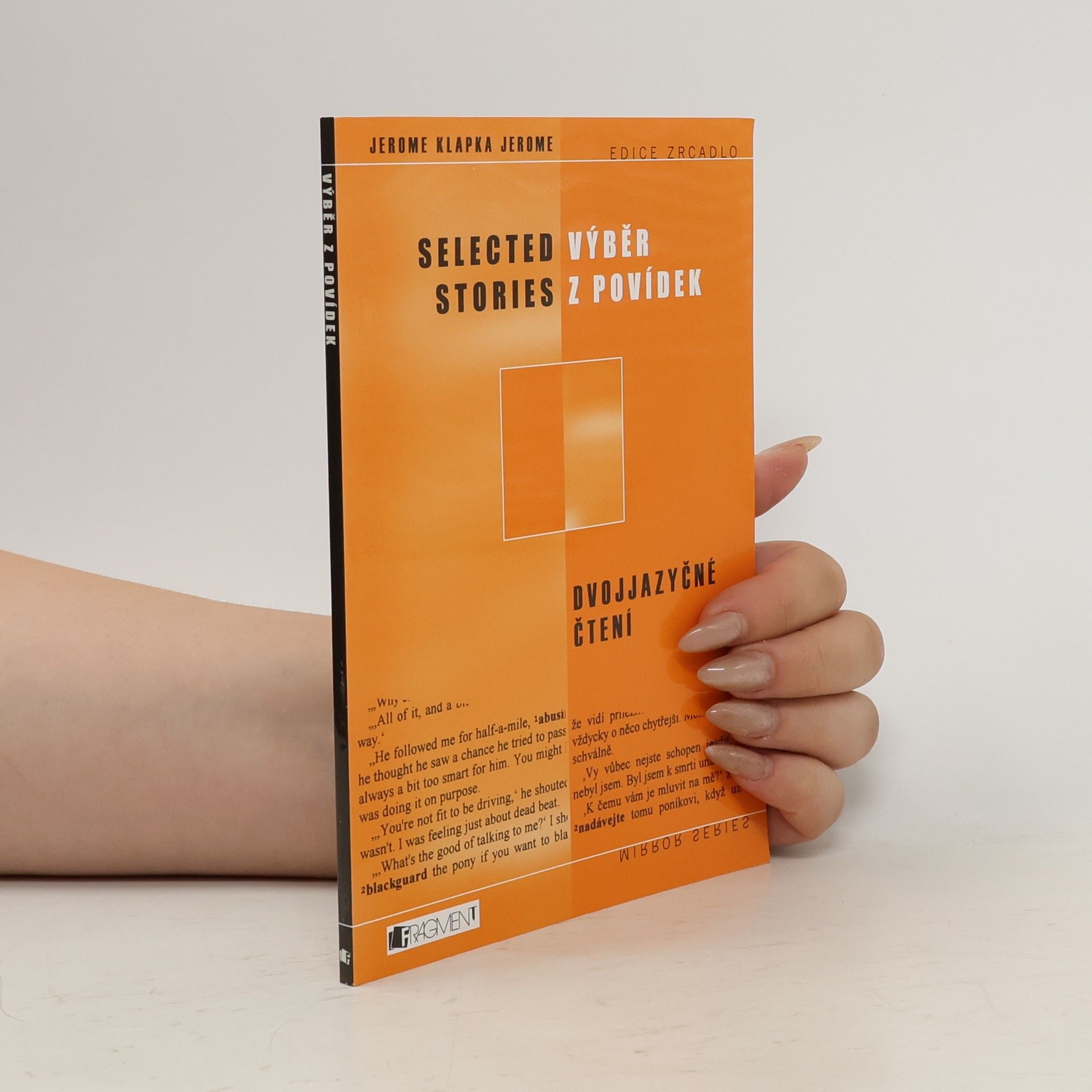 Jerome Klapka Jerome Selected stories = Výběr z povídek