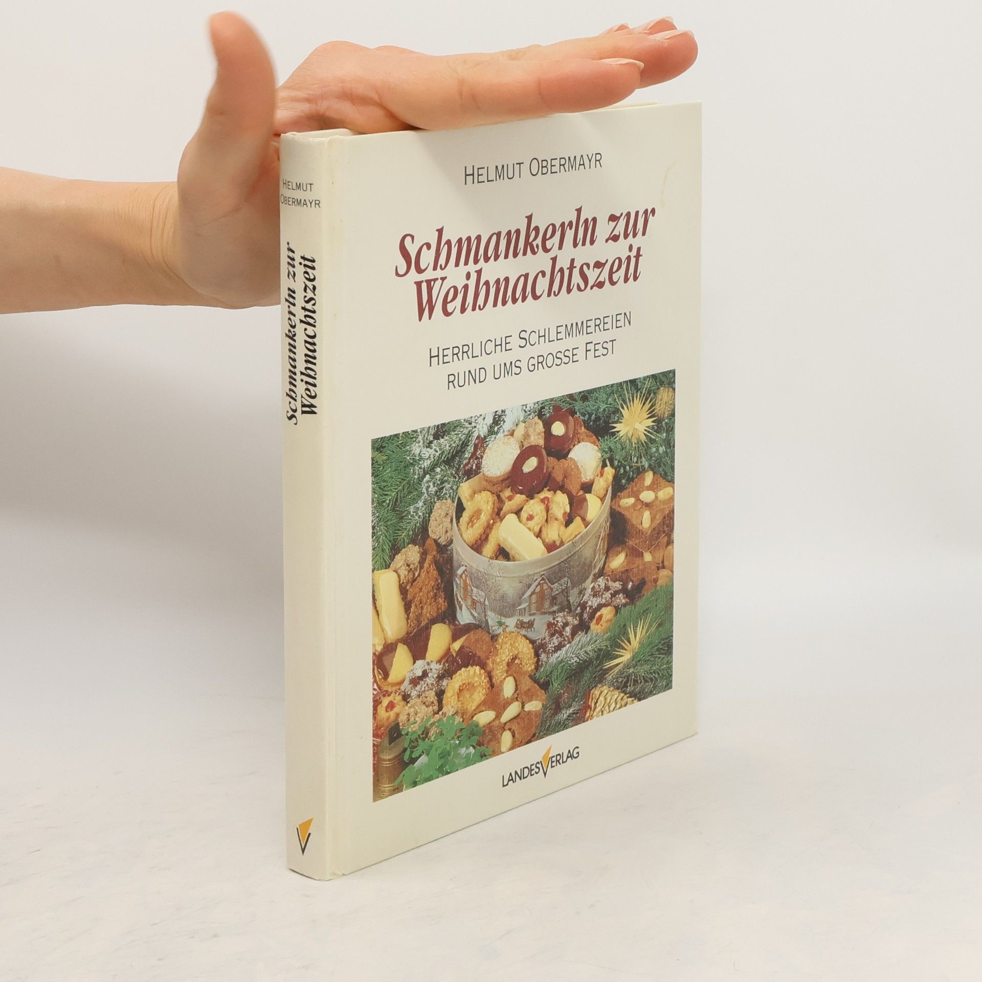 Helmut Obermayr Schmankerln zur Weihnachtszeit