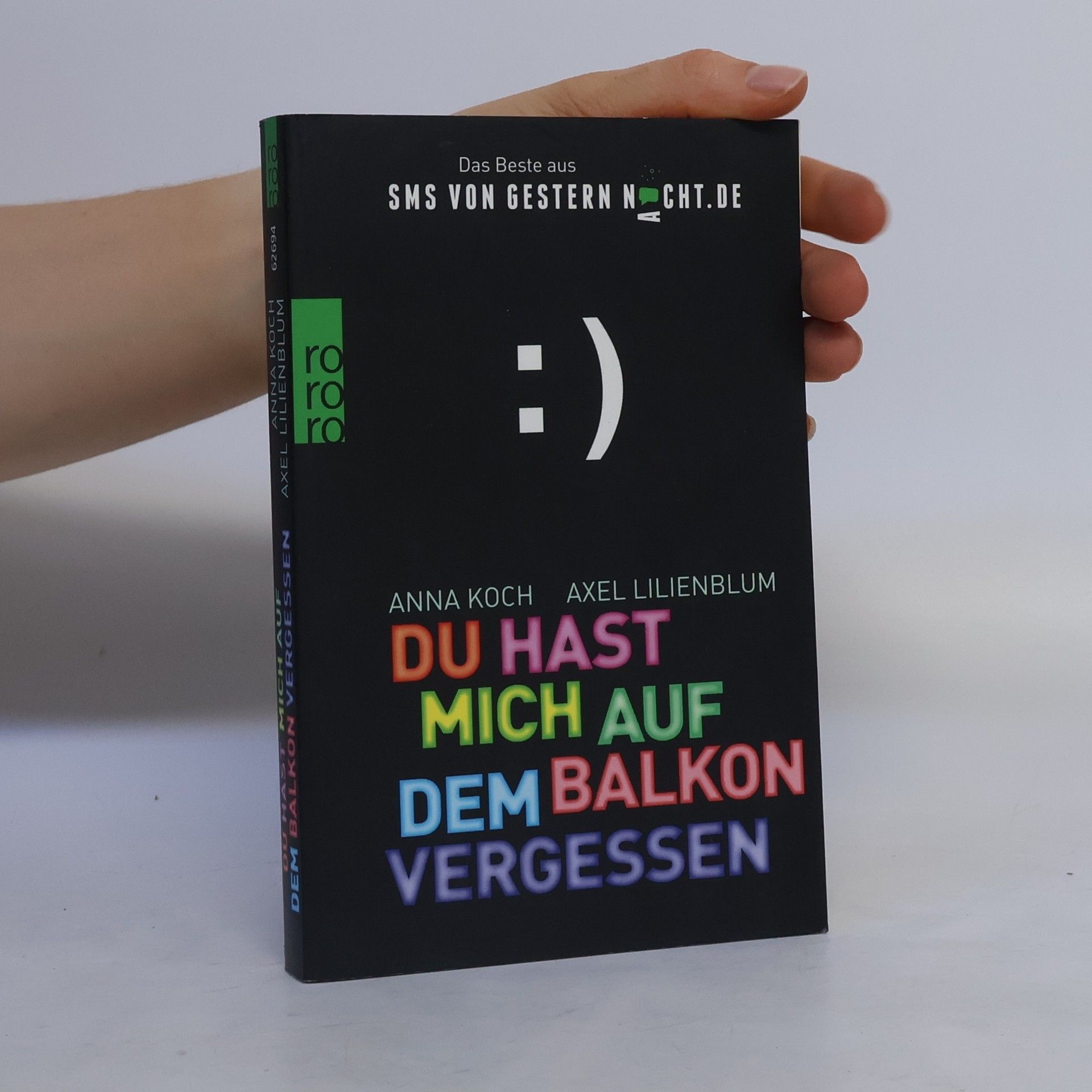 Anna Koch Du hast mich auf dem Balkon vergessen