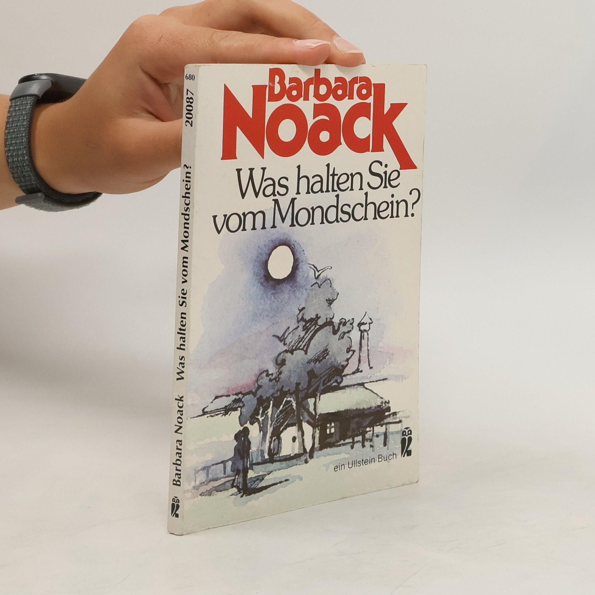 Barbara Noack Was halten Sie vom Mondschein?
