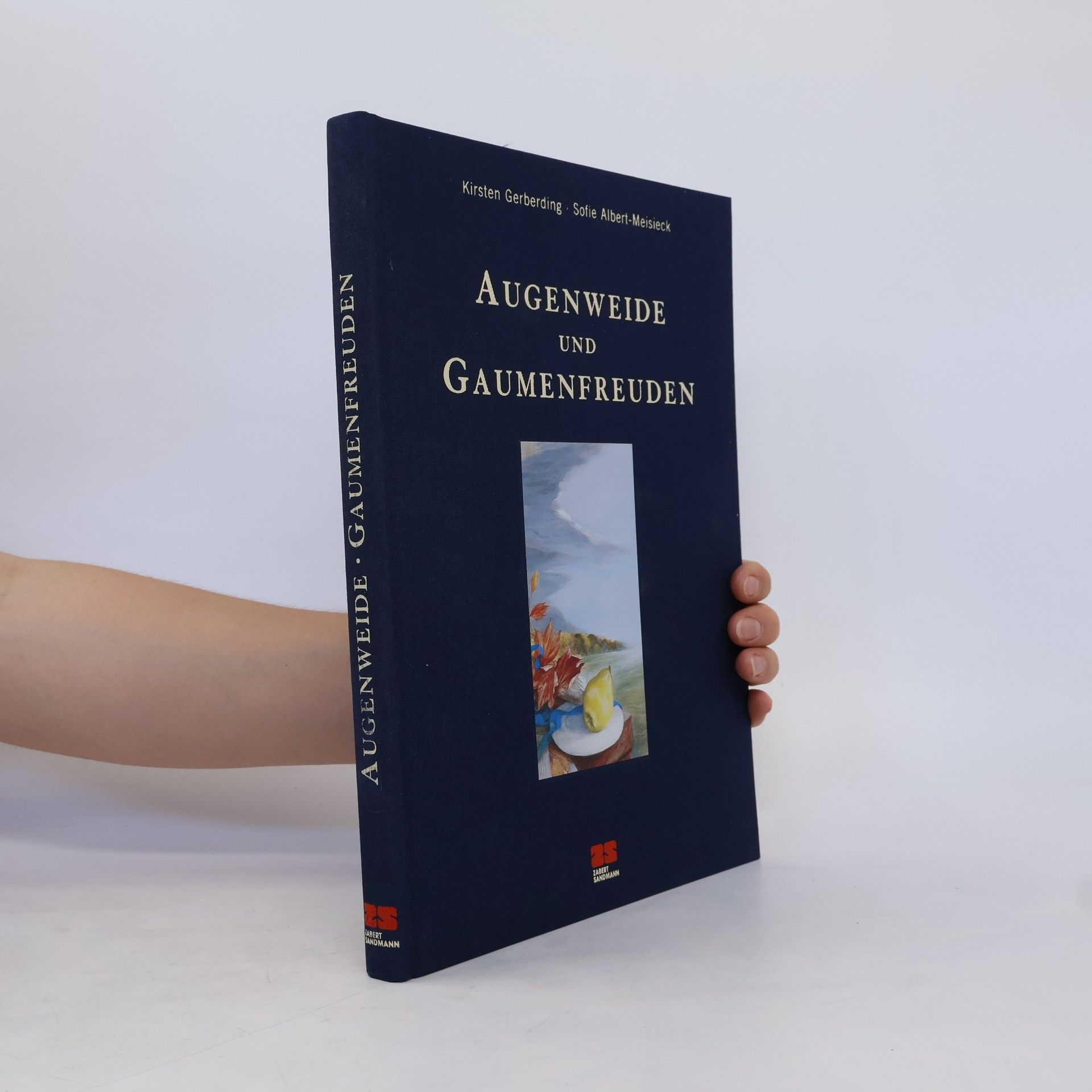 Kirsten Gerberding Augenweide und Gaumenfreuden