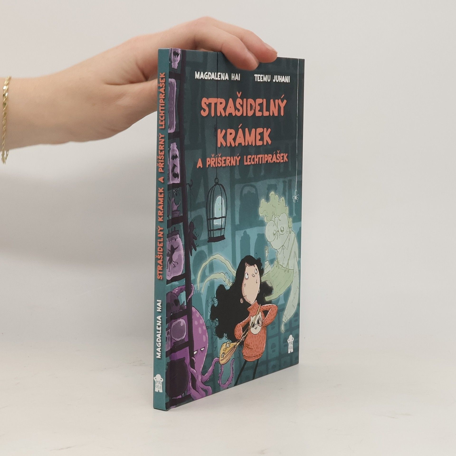 Magdalena Hai Strašidelný krámek a příšerný lechtiprášek