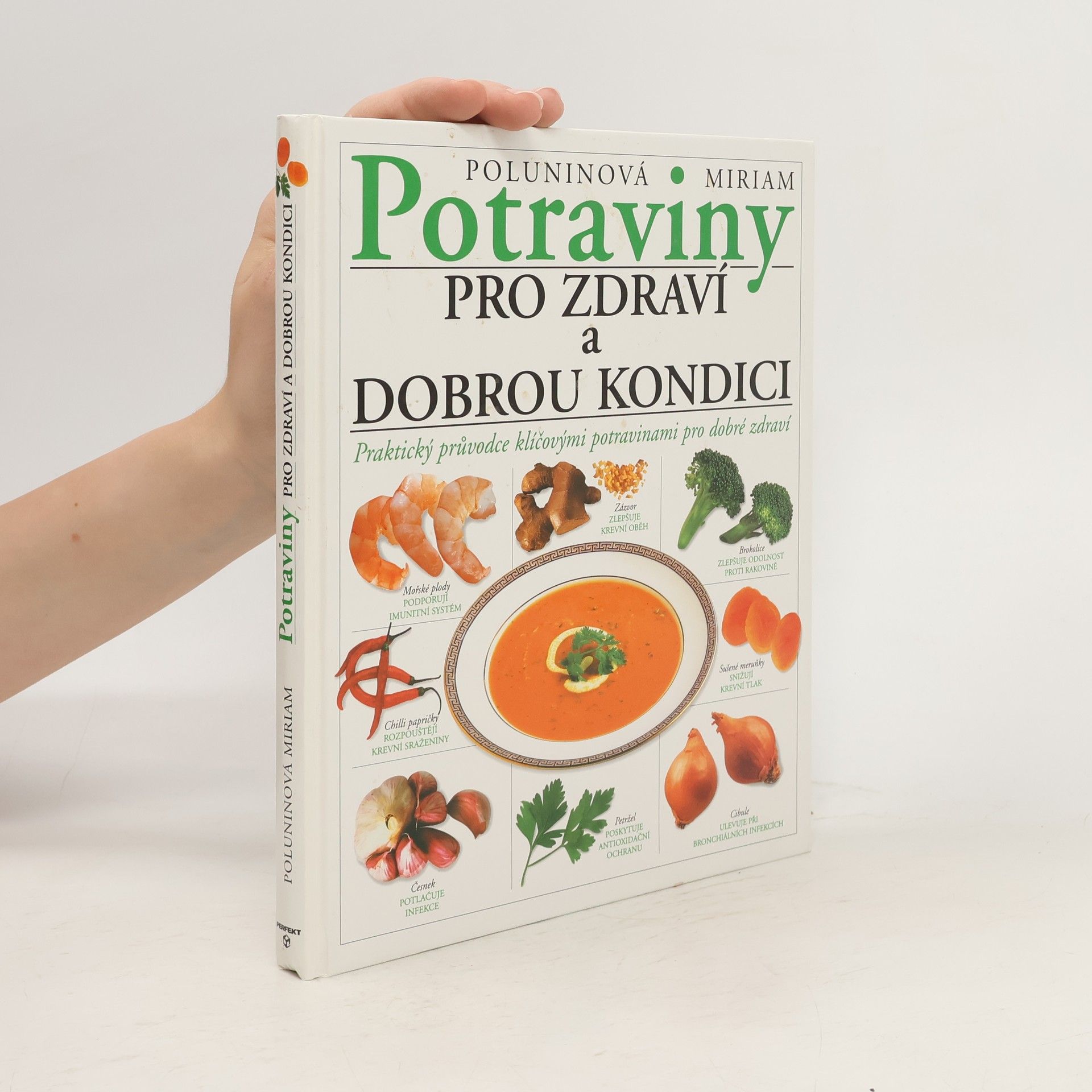 Miriam Polunin Potraviny pro zdraví a dobrou kondici