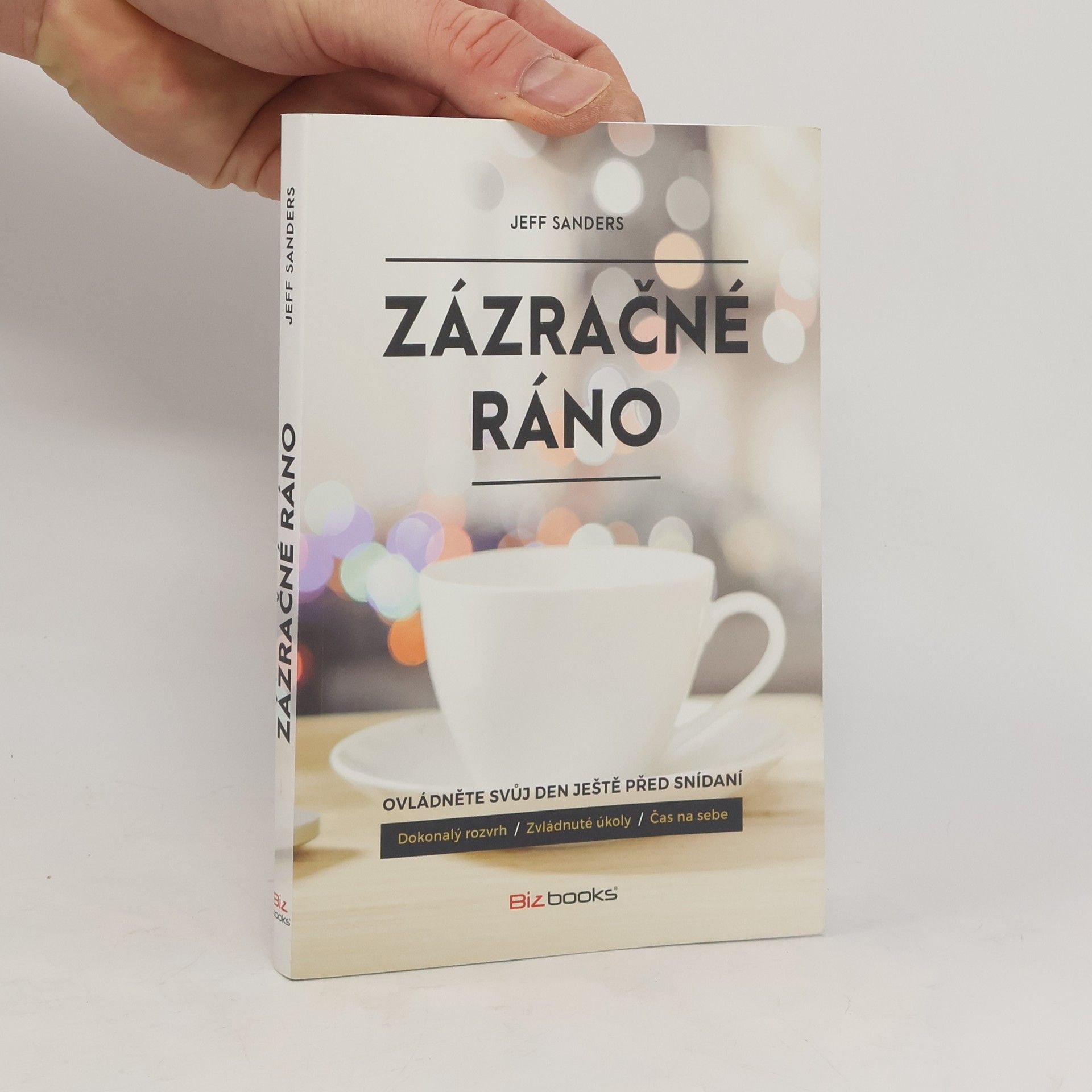 Zázračné ráno : ovládněte svůj den ještě před snídaní