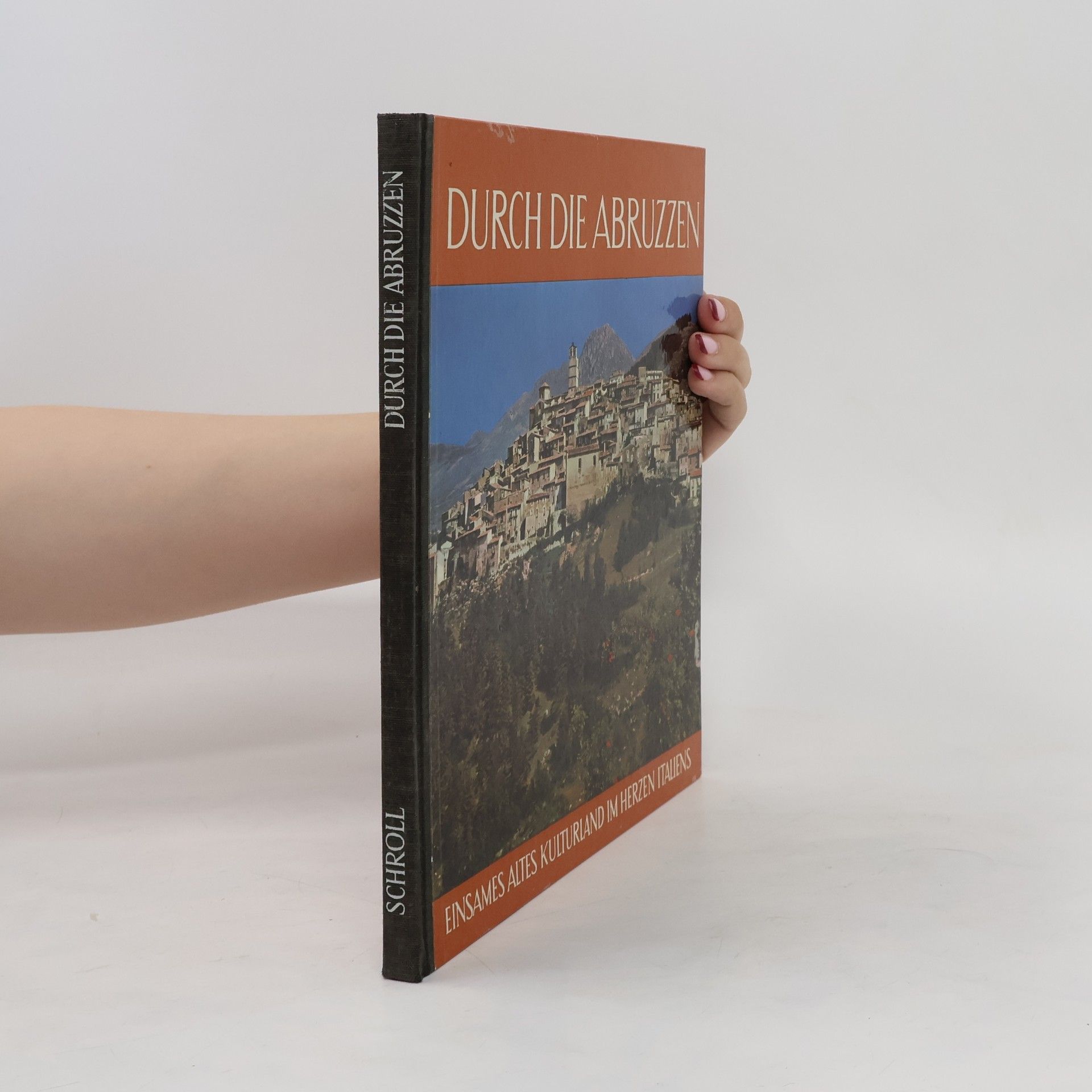 Autorenkollektiv Durch die Abruzzen