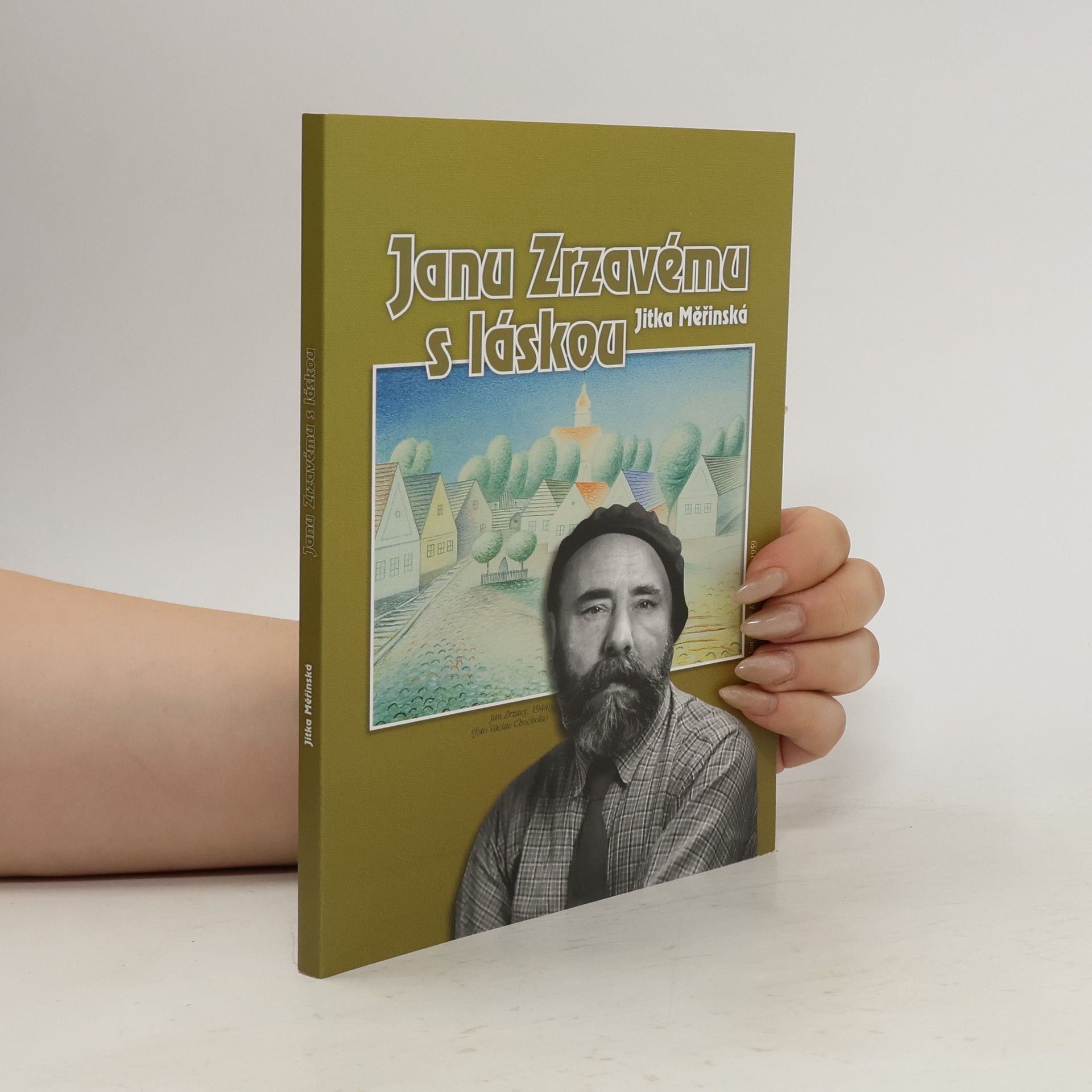 Jitka Měřínská Janu Zrzavému s láskou