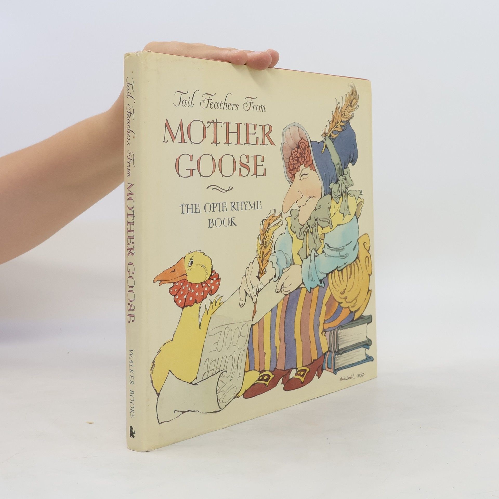 Iona Archibald Opie Tail Feathers from Mother Goose
