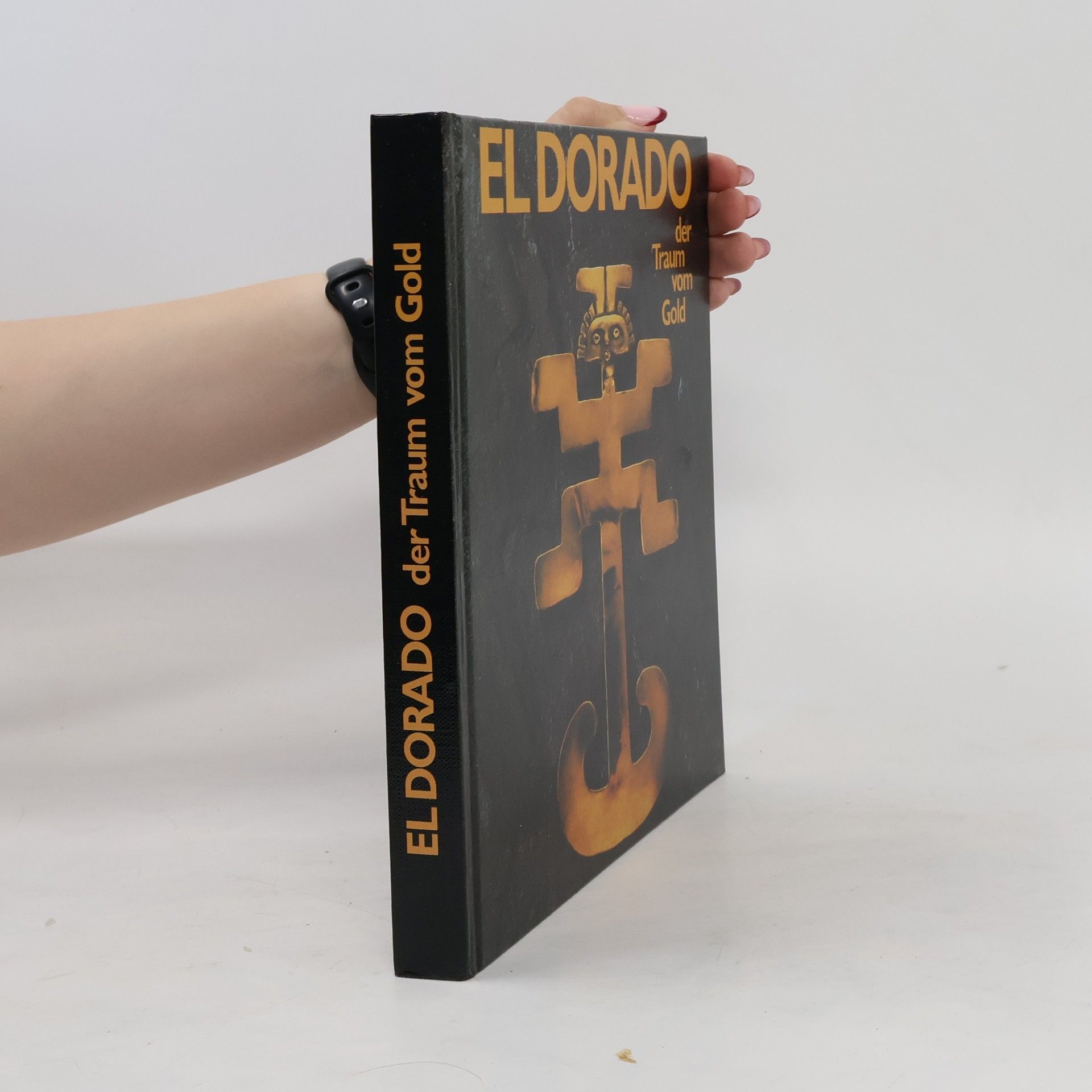 Warwick M. Bray ElDorado, der Traum vom Gold